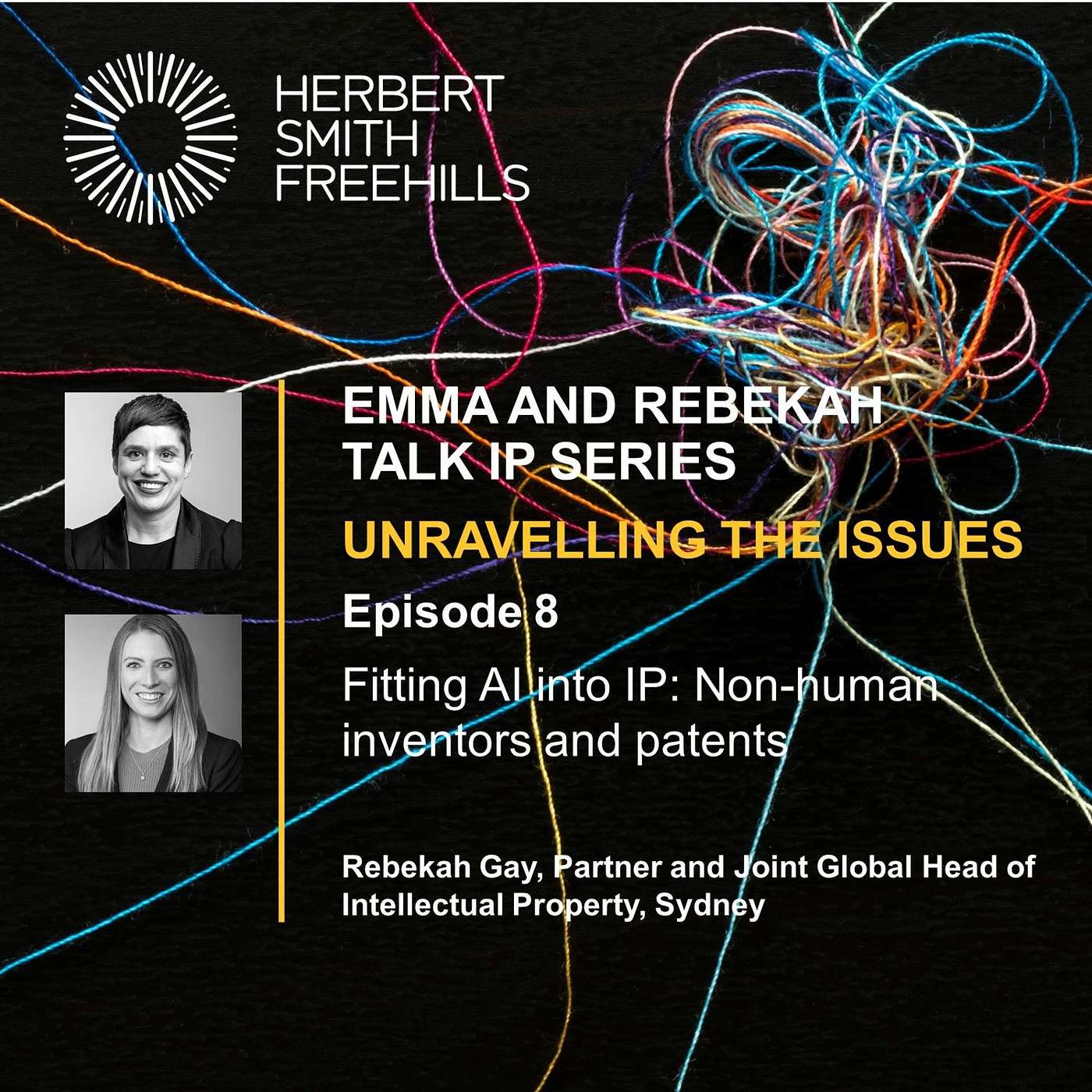 Emma And Rebekah Talk IP Ep8: Fitting AI into IP: Non-human inventors and patents episode artwork