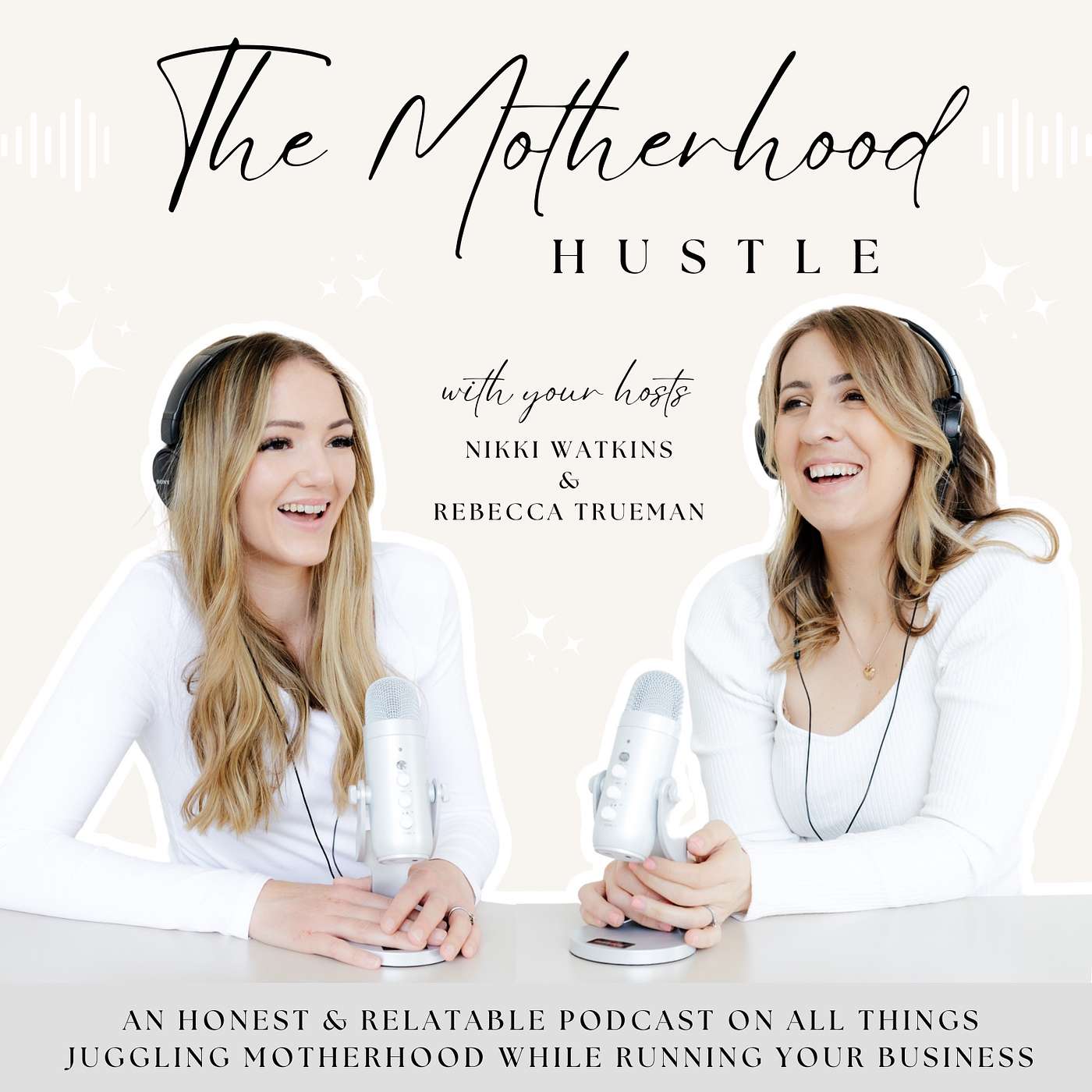 The Motherhood Hustle