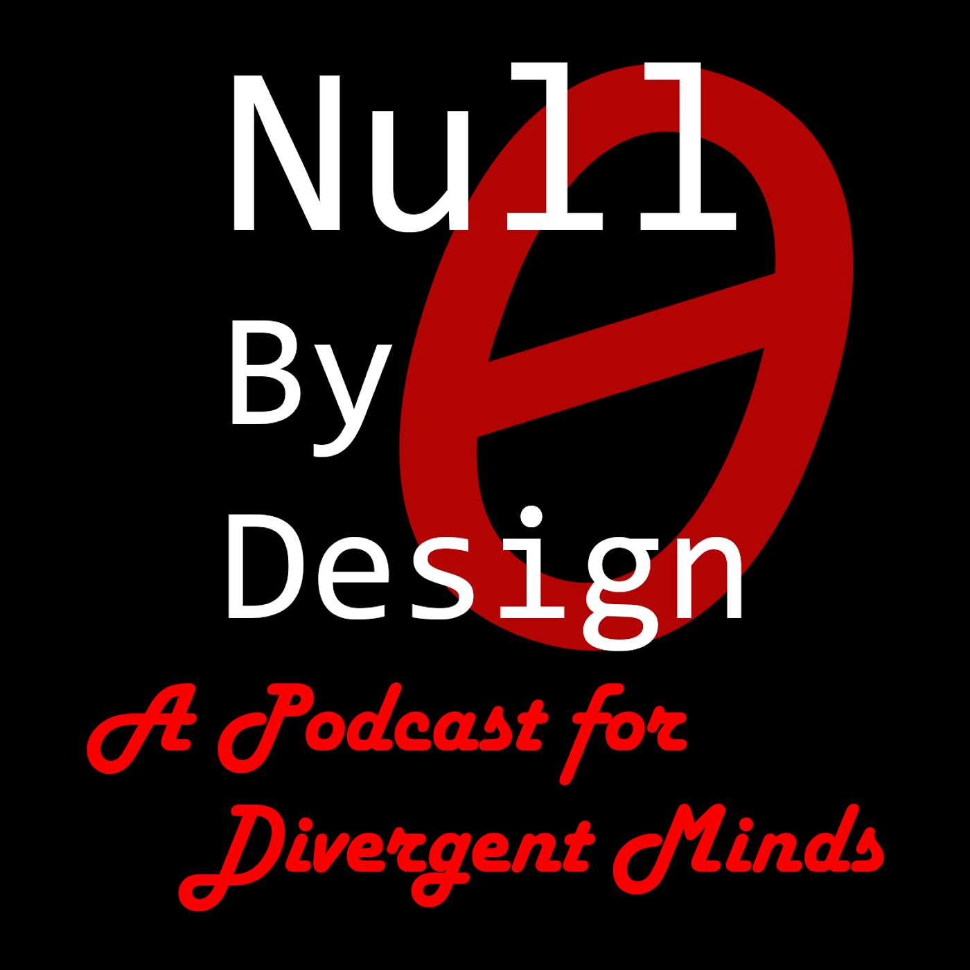 Null By Design