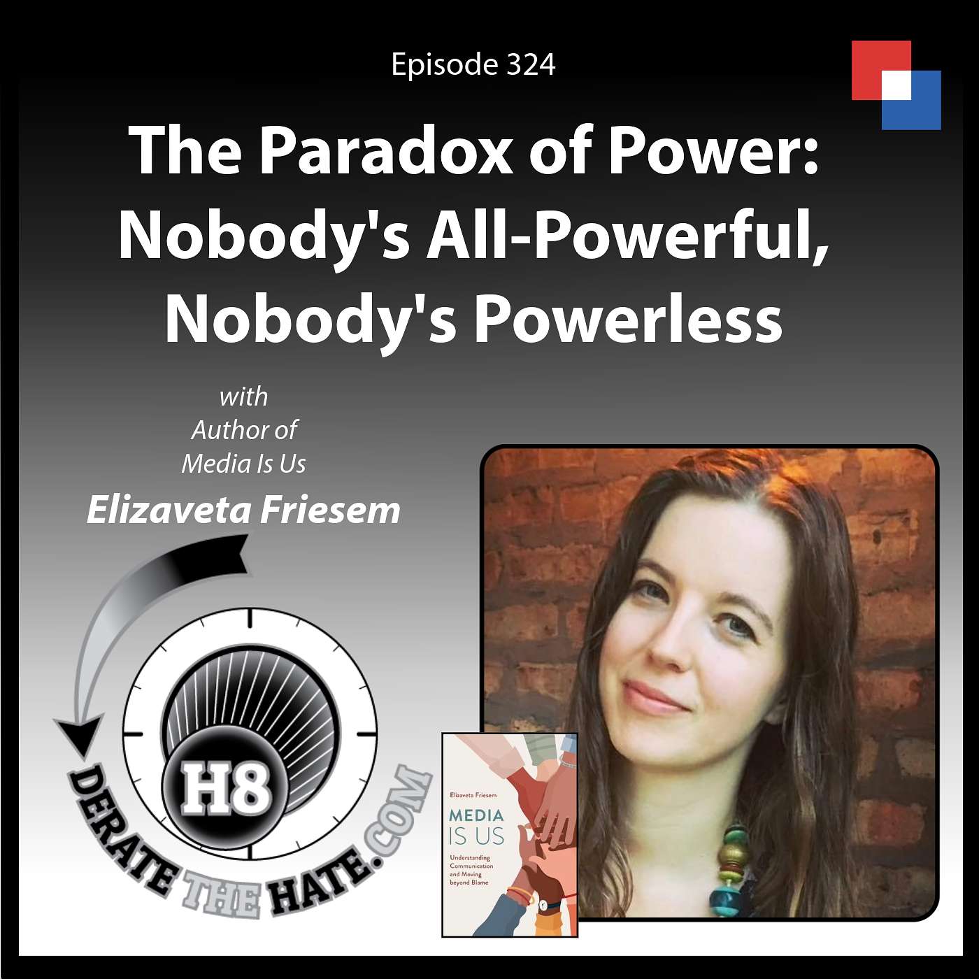 The Paradox of Power: Nobody's All-Powerful, Nobody's Powerless – DTH Episode 324 with Elizaveta Fri...