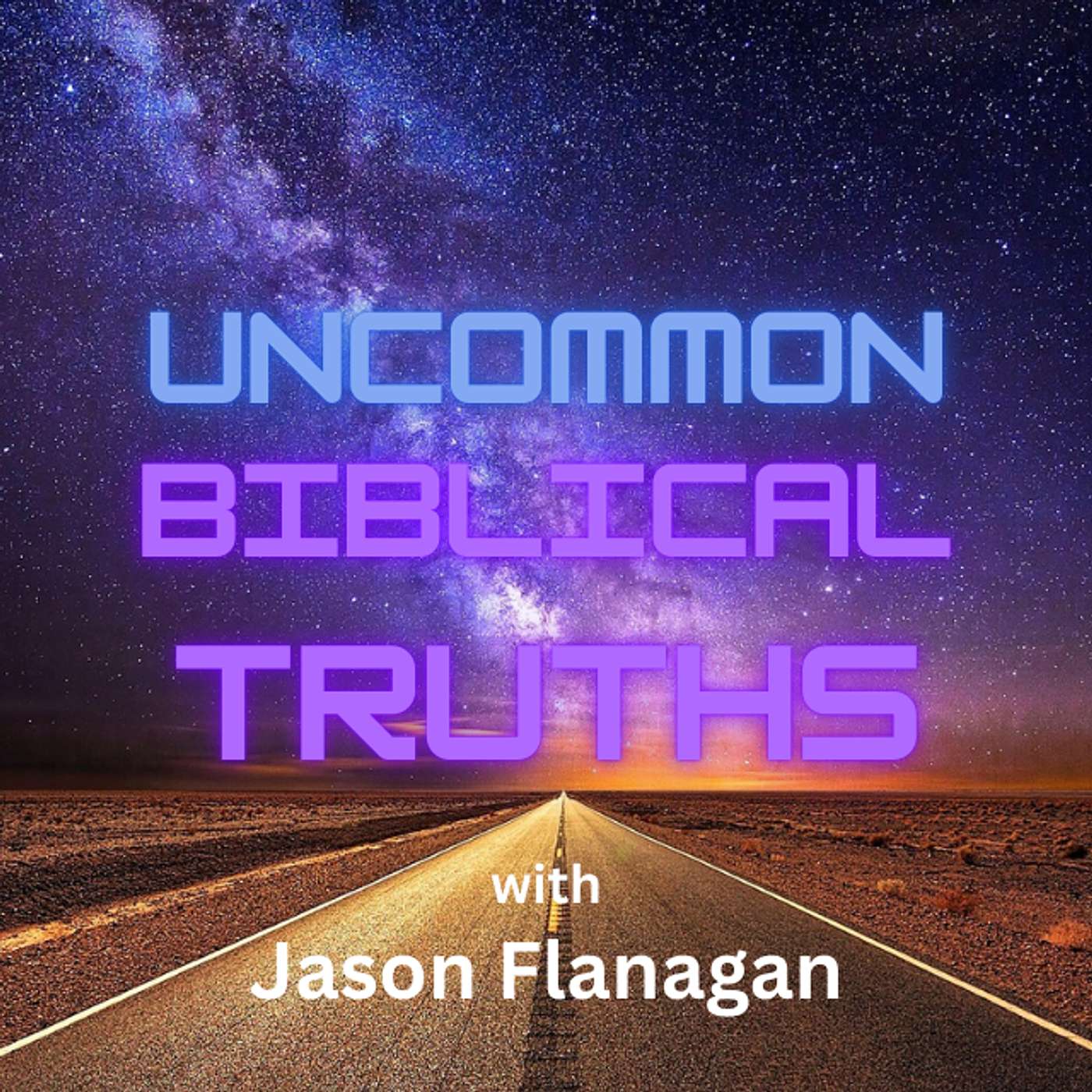 Uncommon Biblical Truths