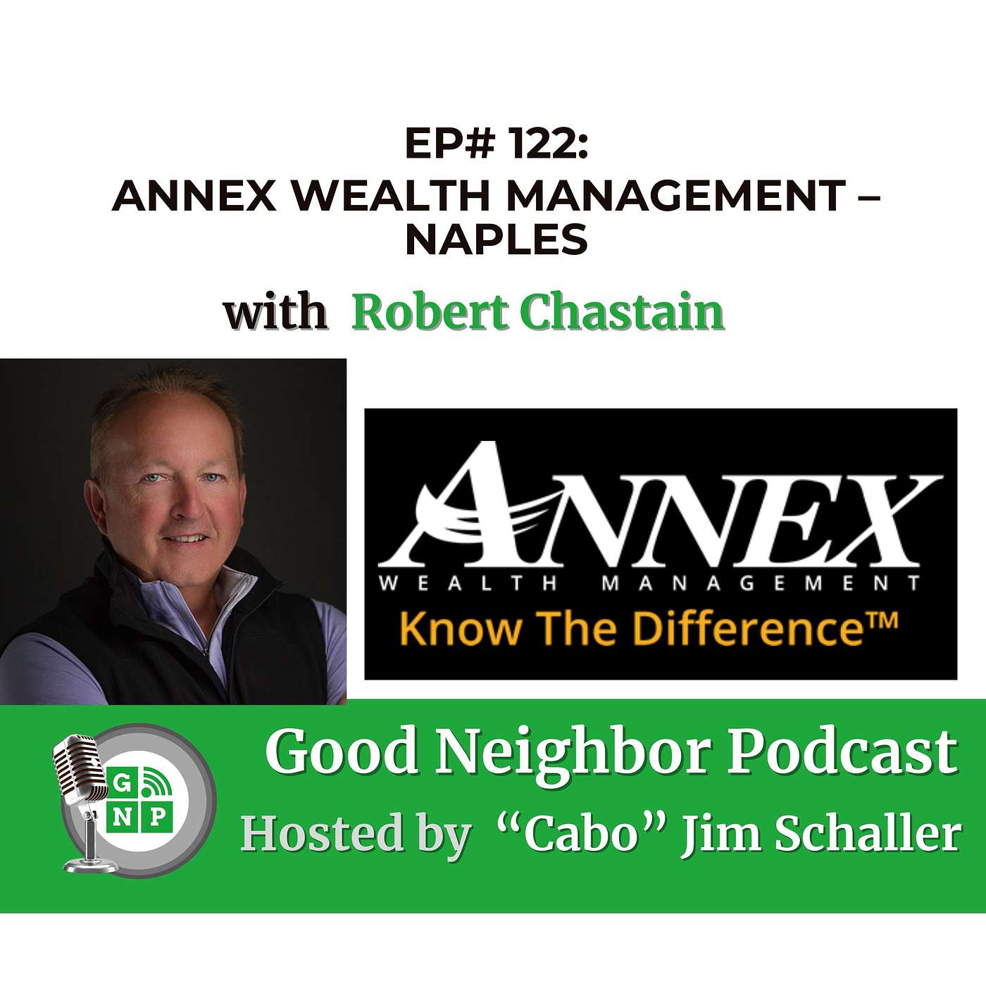 EP# 122 - Sunshine and Strategy with Annex Wealth Management's Florida Expansion