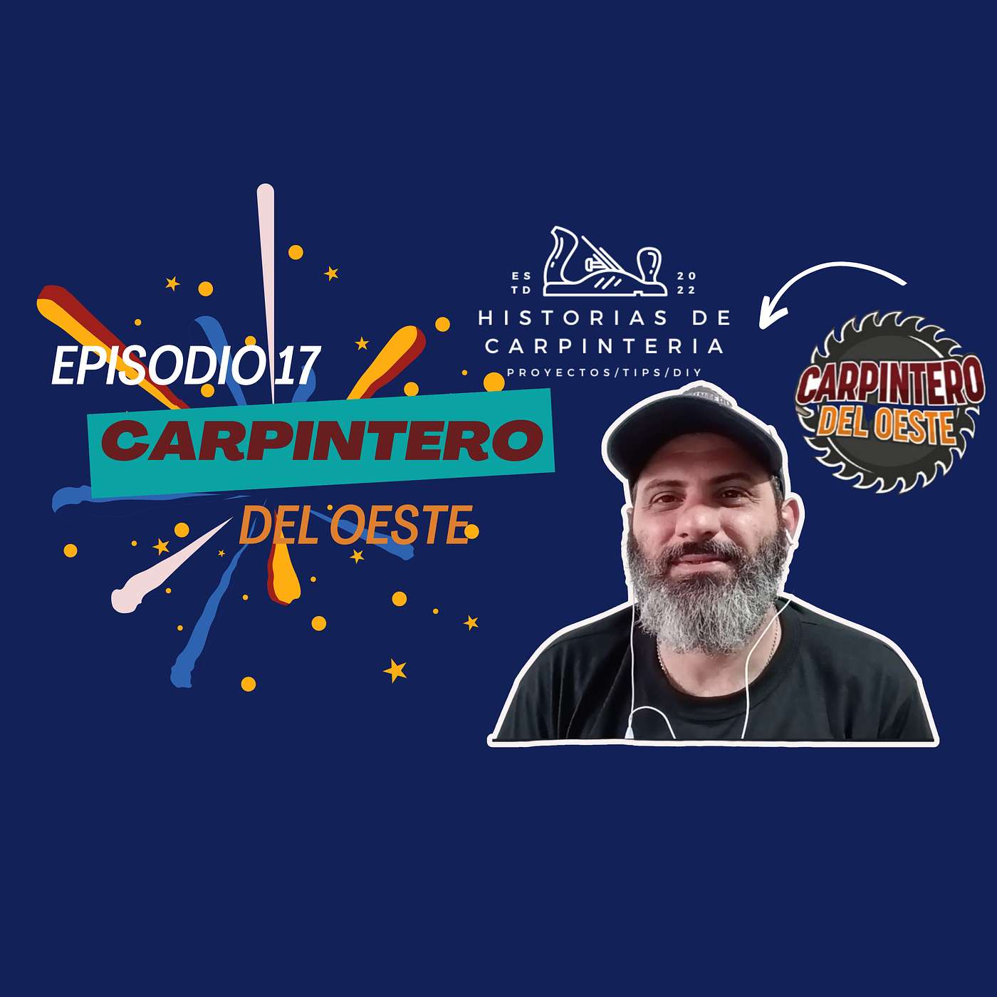 Episodio 17 - Carpintero del Oeste