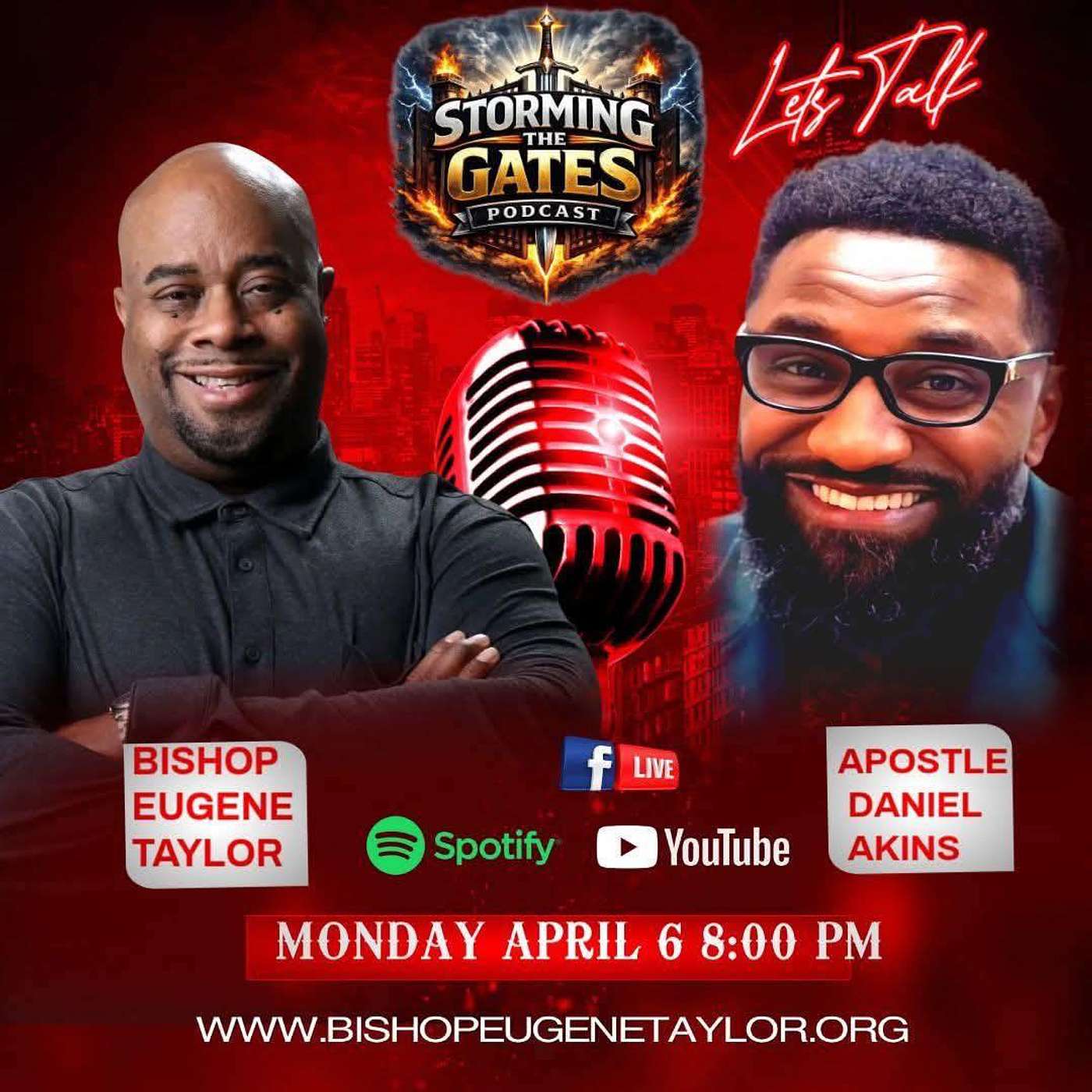 STORMING THE GATES  WITH APOSTLE DANIEL AKINS