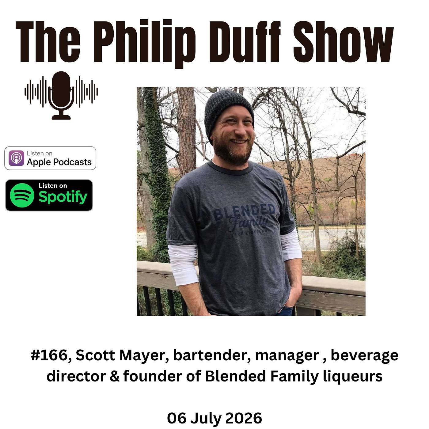 #166, Scott Mayer, bartender, manager , beverage director & founder of Blended Family liqueurs episode artwork