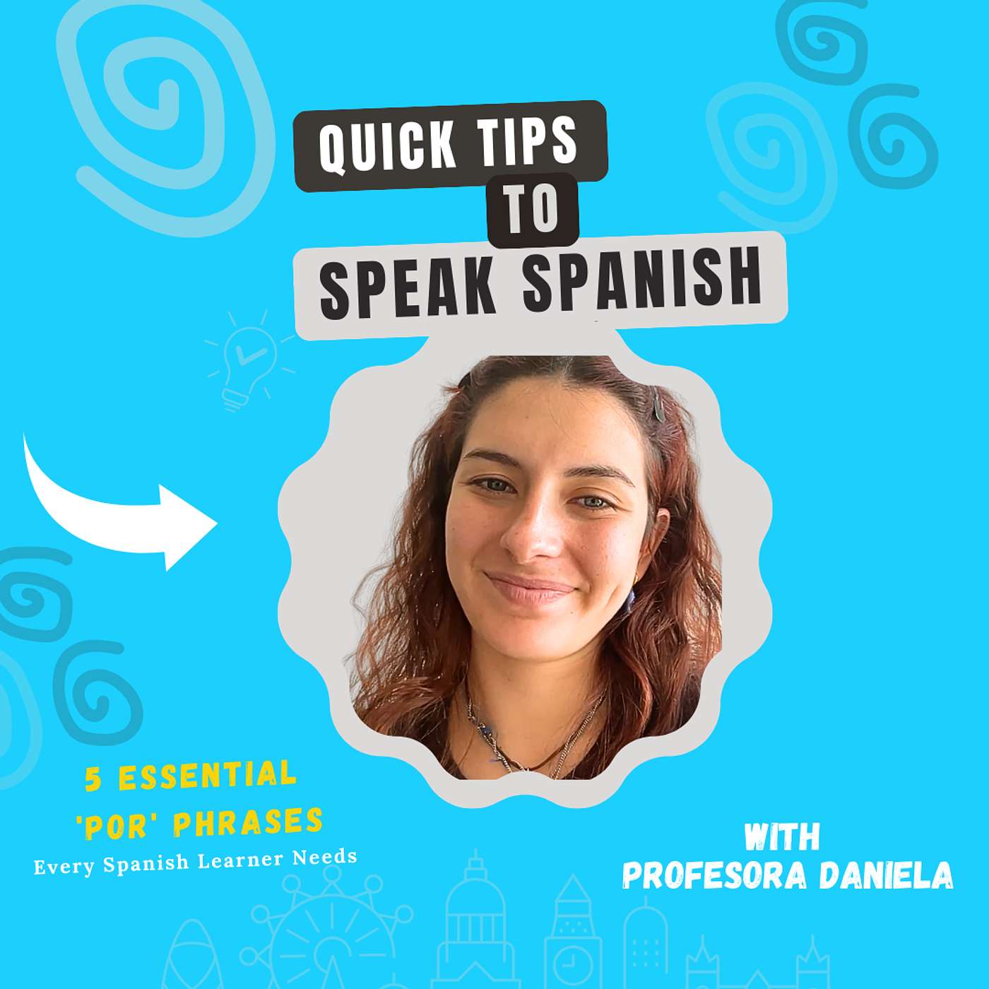 Master “POR” in Spanish: 5 Phrases You’ll Actually Use Every Day