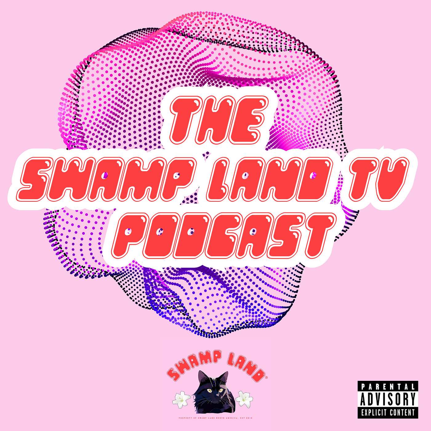 Swamp Land TV Podcast