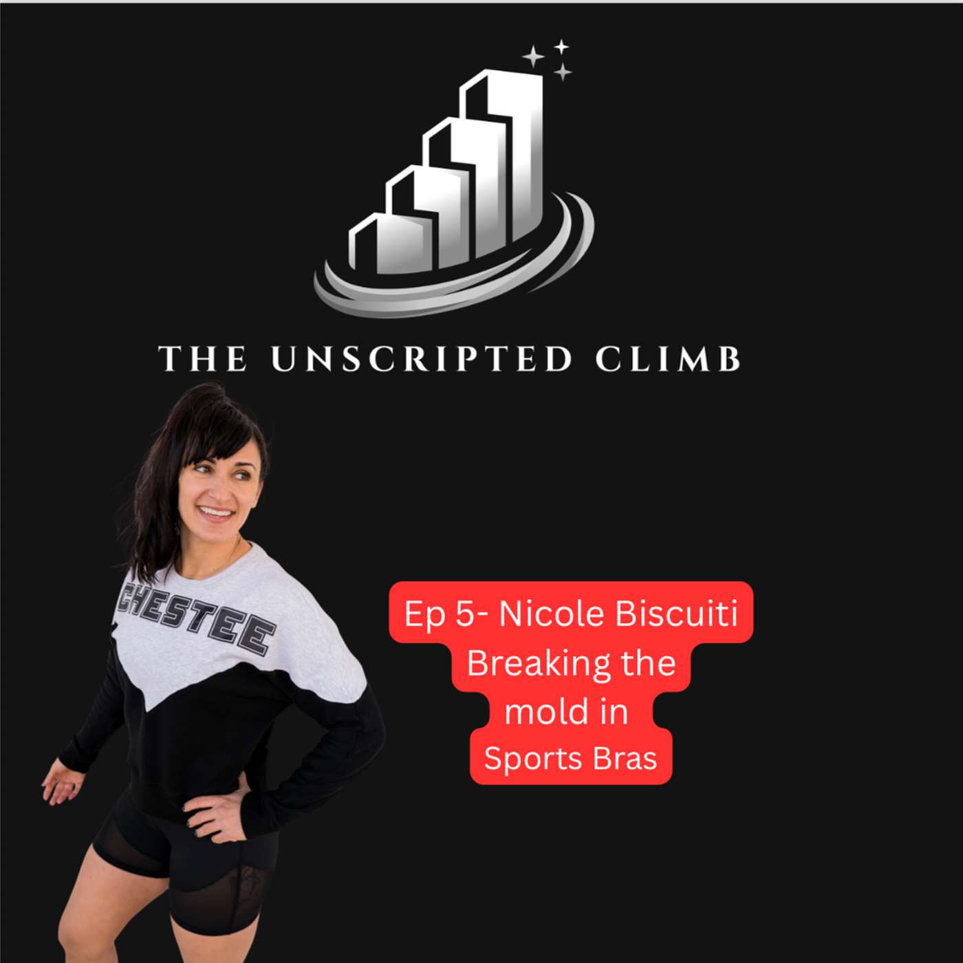 The Unscripted Climb