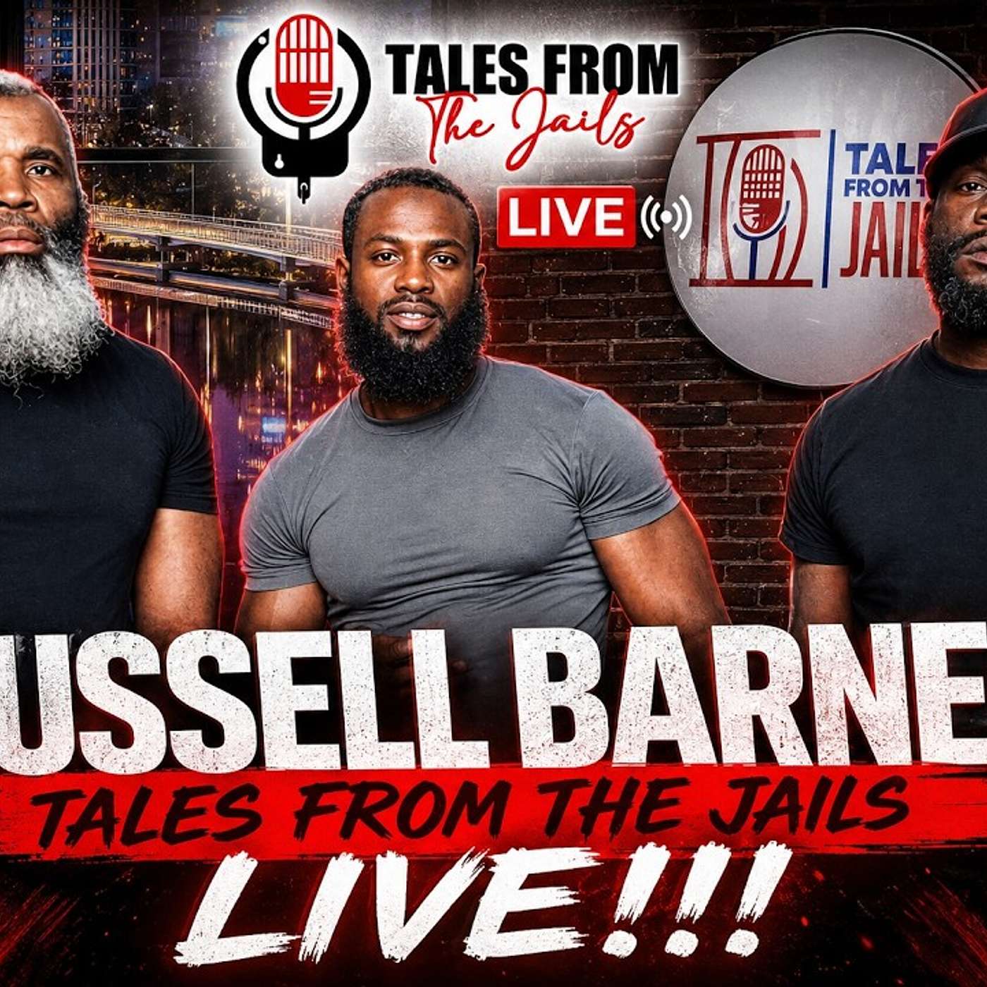RUSSELL BARNS : TALES FROM THE JAILS LIVE!!!! episode artwork