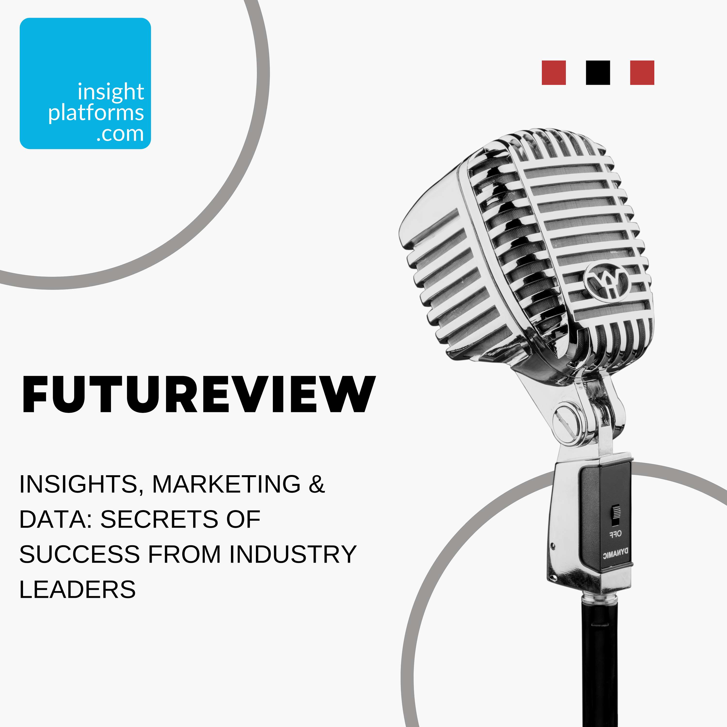 logo of podcast Insights, Marketing & Data:  Secrets of Success from Industry Leaders