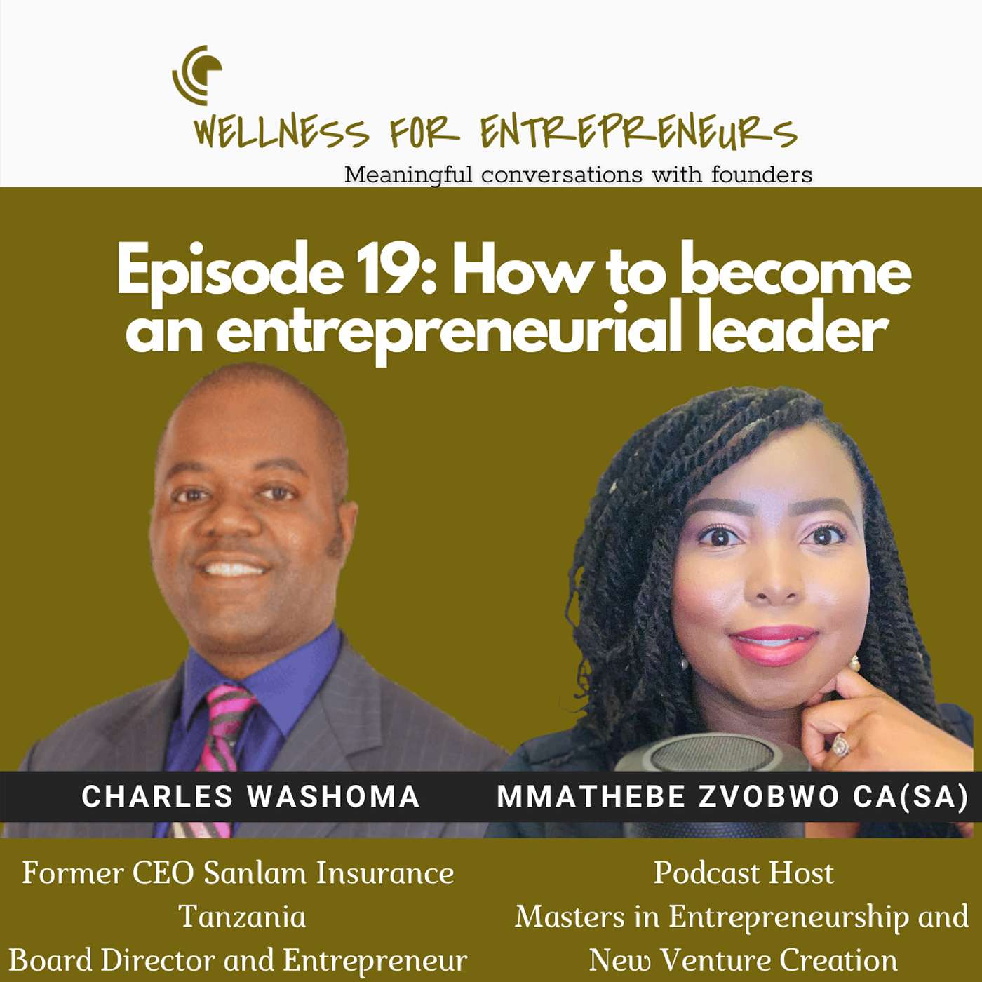 Episode 19: How to become an entrepreneurial leader, with Charles Washoma