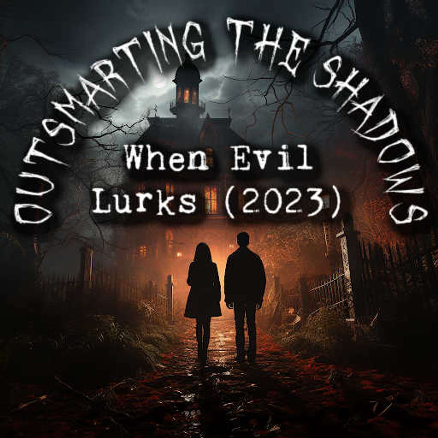 How to survive: When Evil Lurks (2023) (Cuando acecha la maldad) - Evading the grasp of Cinematic Horror!