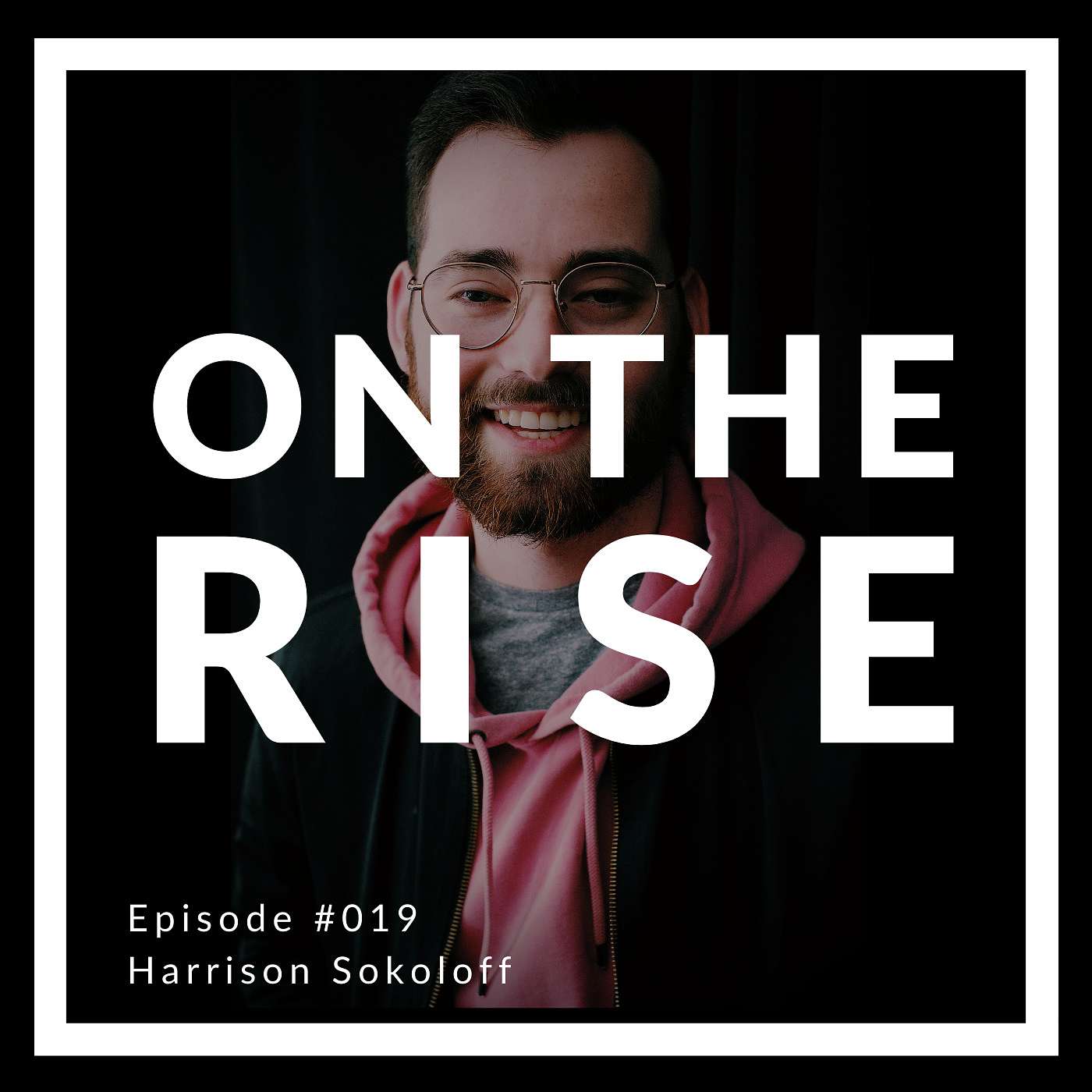 On The Rise