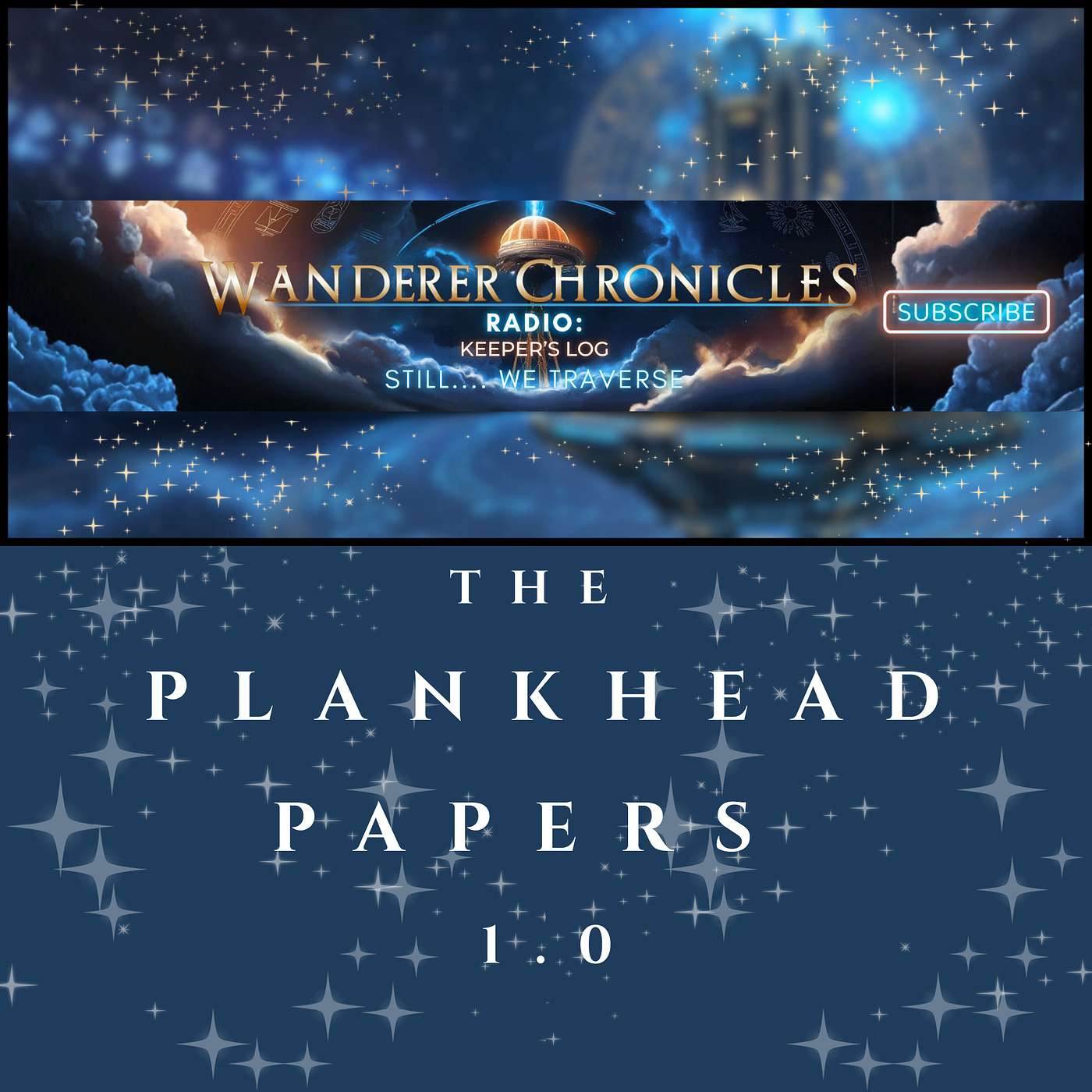 THE PLANKHEAD PAPERS; Episode One: The Committee for Excessive Wonder | Sci-Fi Audio Podcast | WANDERER CHRONICLES RADIO