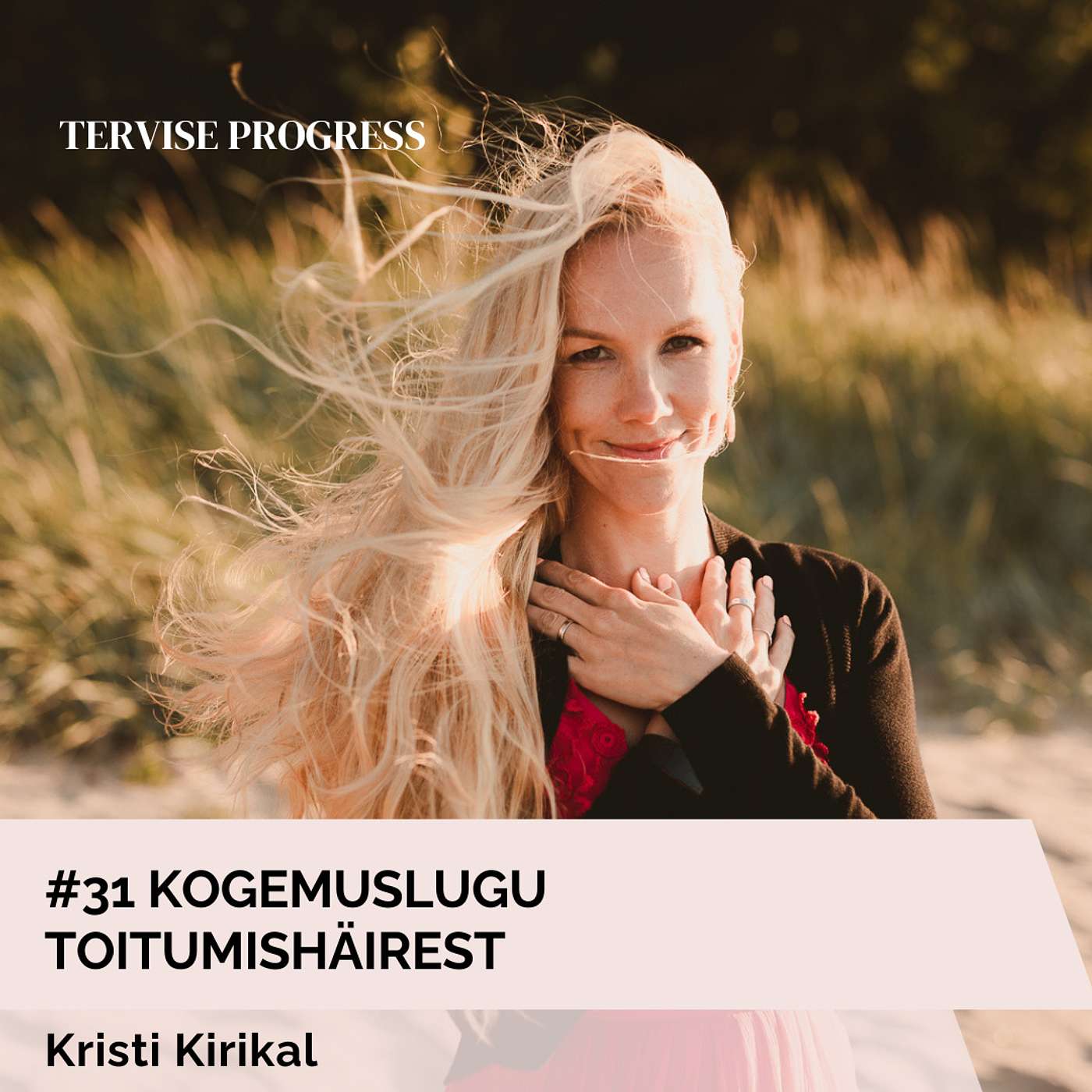 #31 Kogemuslugu toitumishäirest. Kristi Kirikal