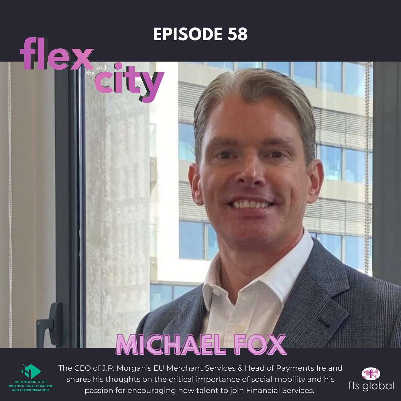 Flex and the City  - Great leadership in financial services