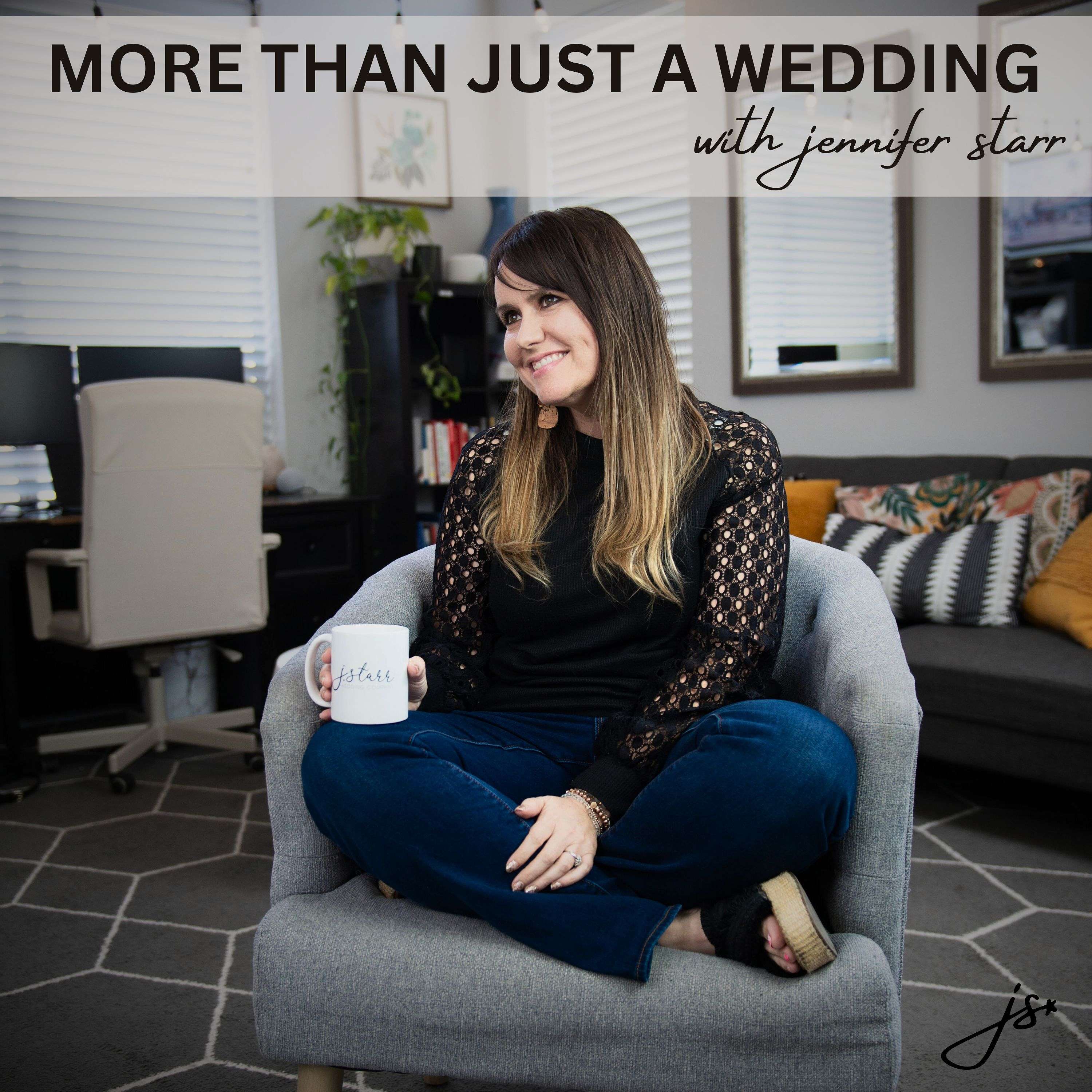 More Than Just a Wedding with Jennifer Starr