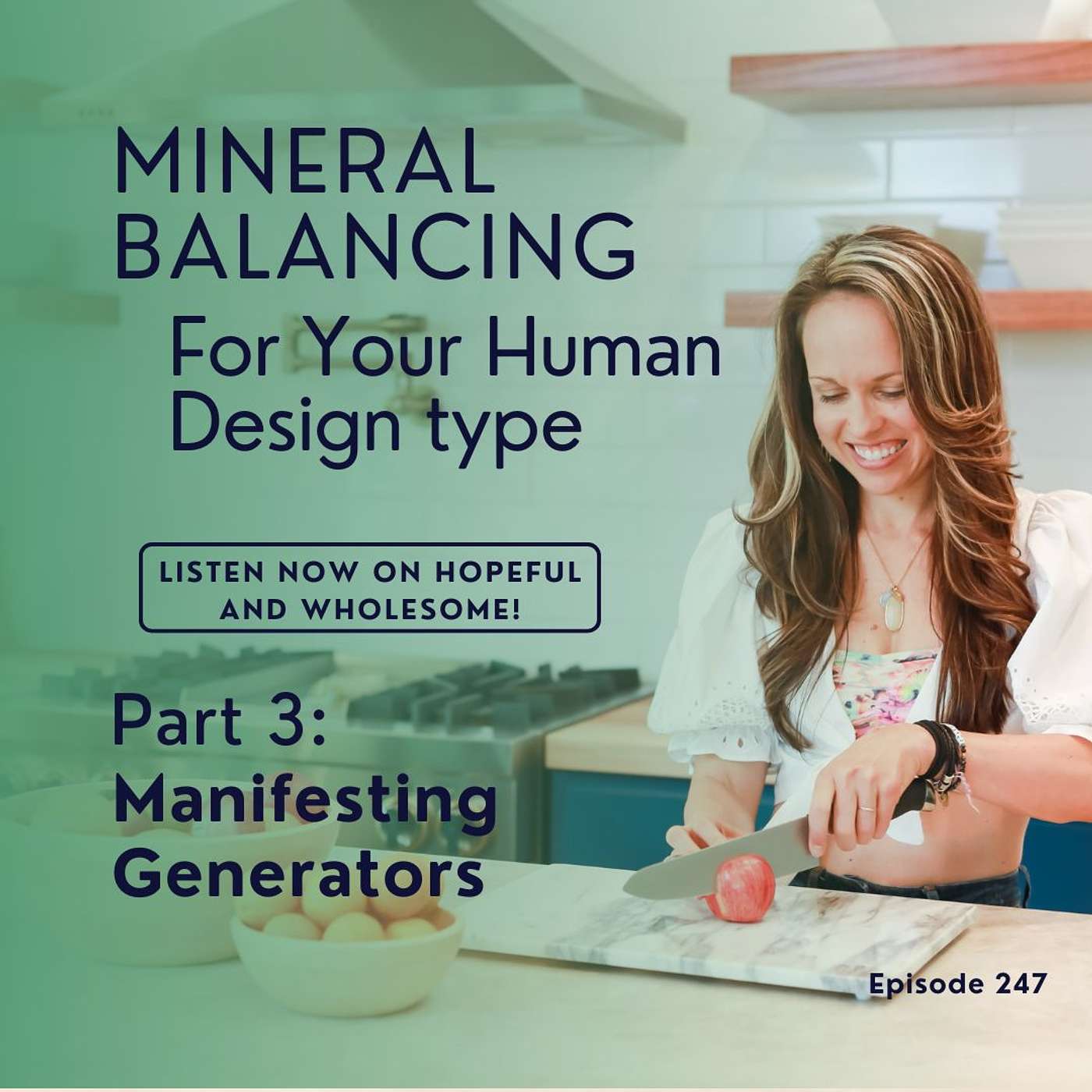 Mineral balancing for Human Design Types: Part 3- Manifesting Generators