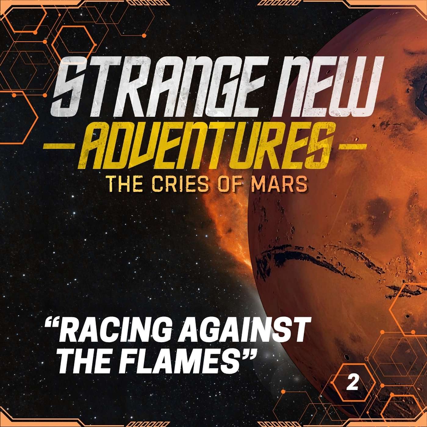 SNA: The Cries of Mars Episode 2 - "Racing Against the Flames"