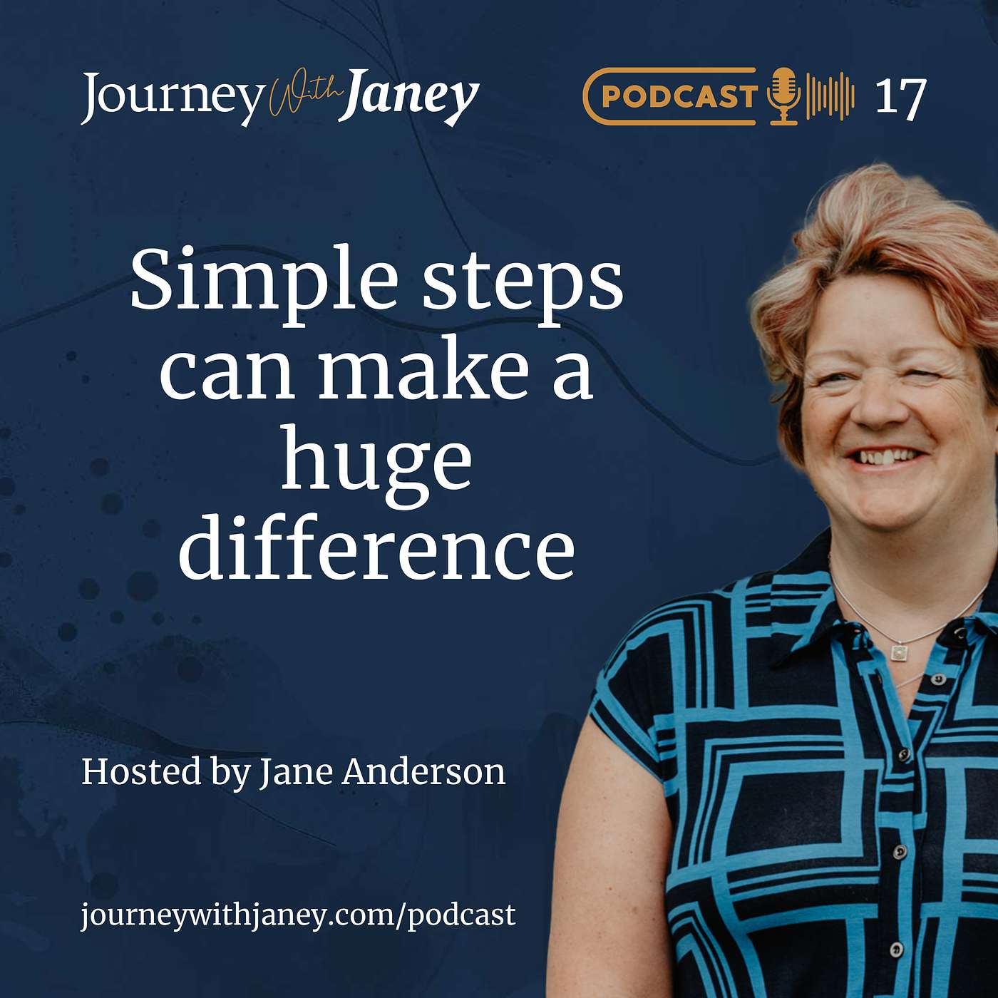 JWJ Episode 17 - Small Steps make a difference