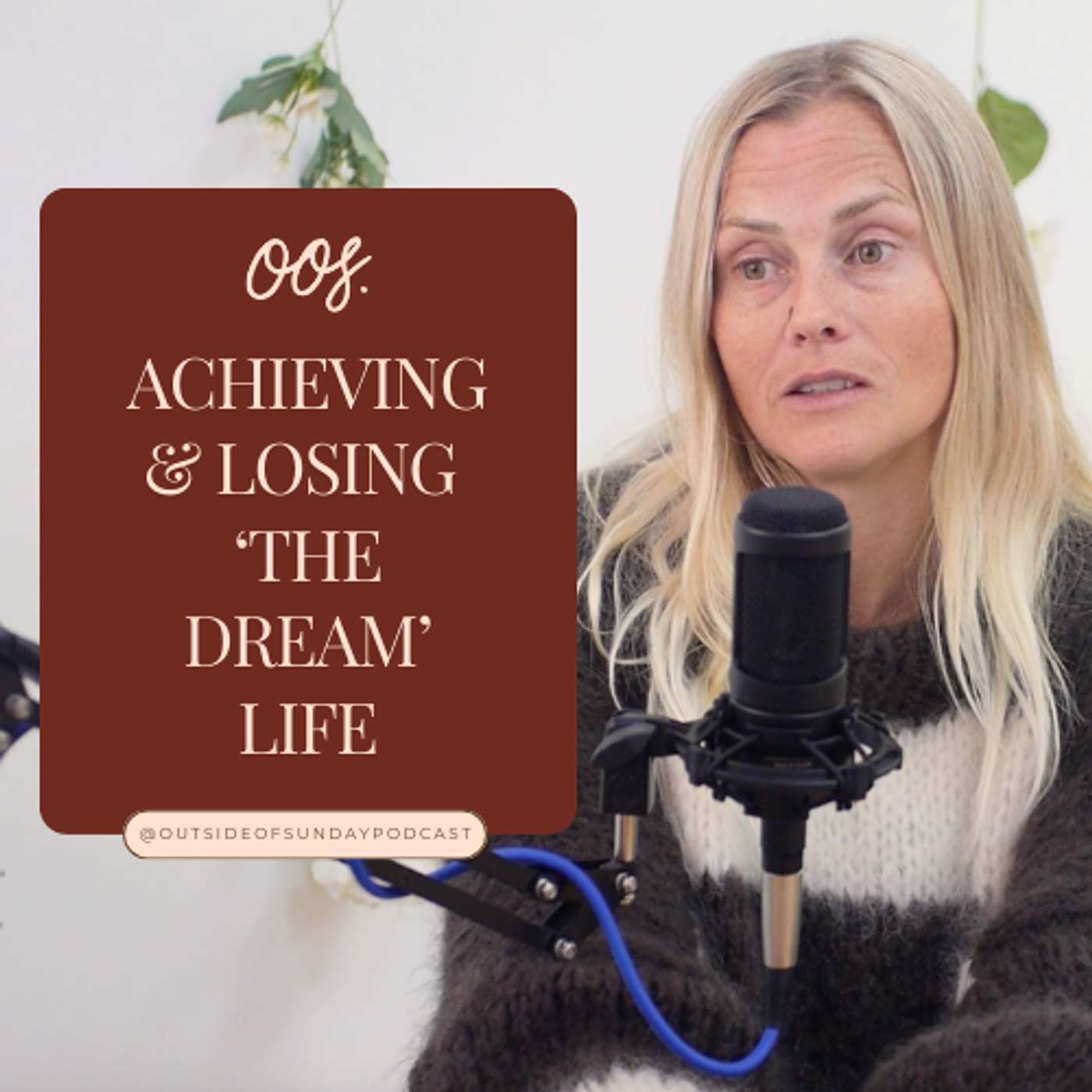 Episode 148 - Achieving & Losing 'The Dream' Life: Charlotte Burt, Part 2