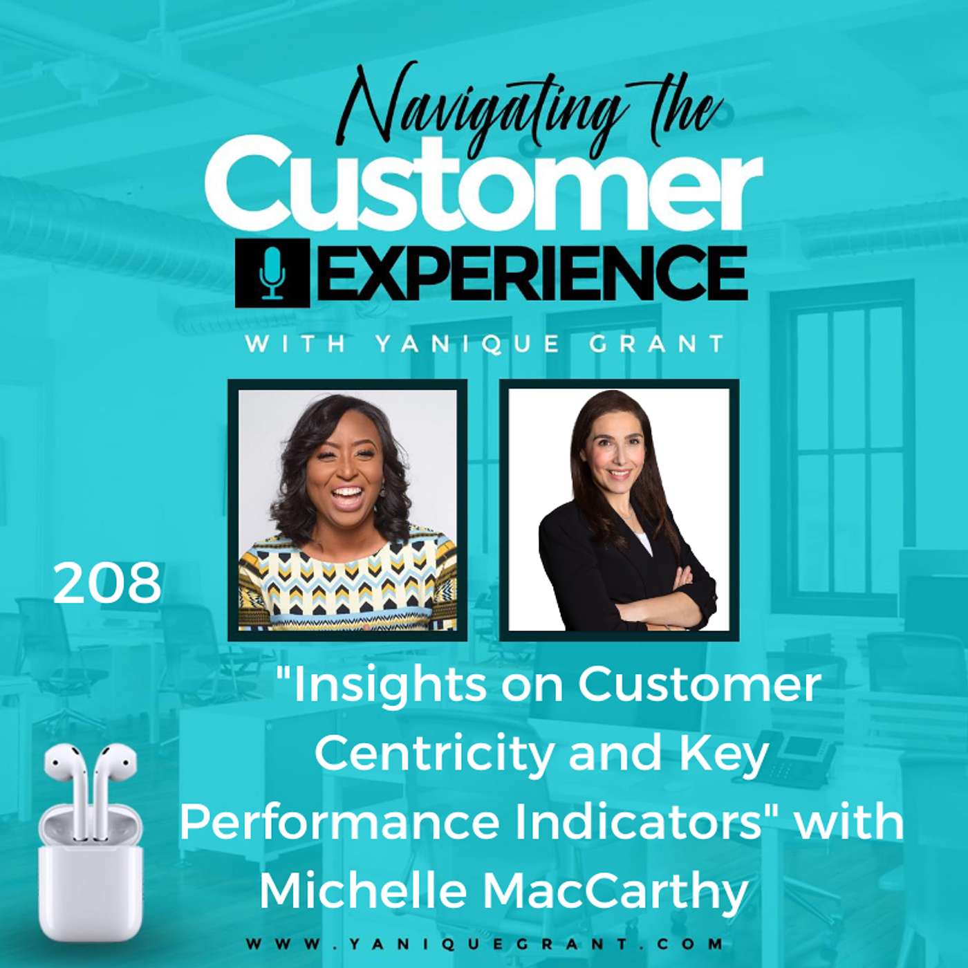 cover of episode 208: Insights on Customer Centricity and Key Performance Indicators with Michelle MacCarthy