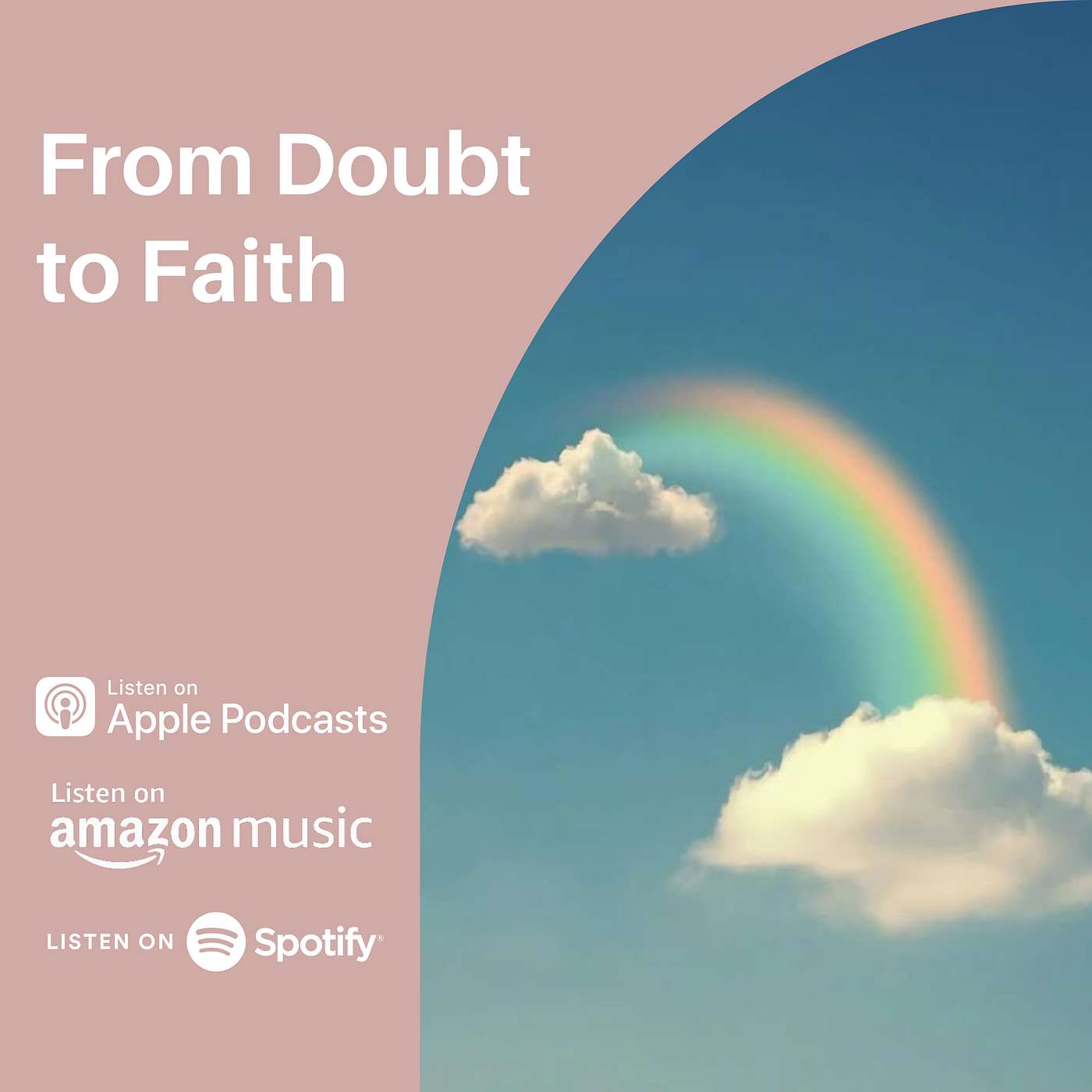 From Doubt to Faith