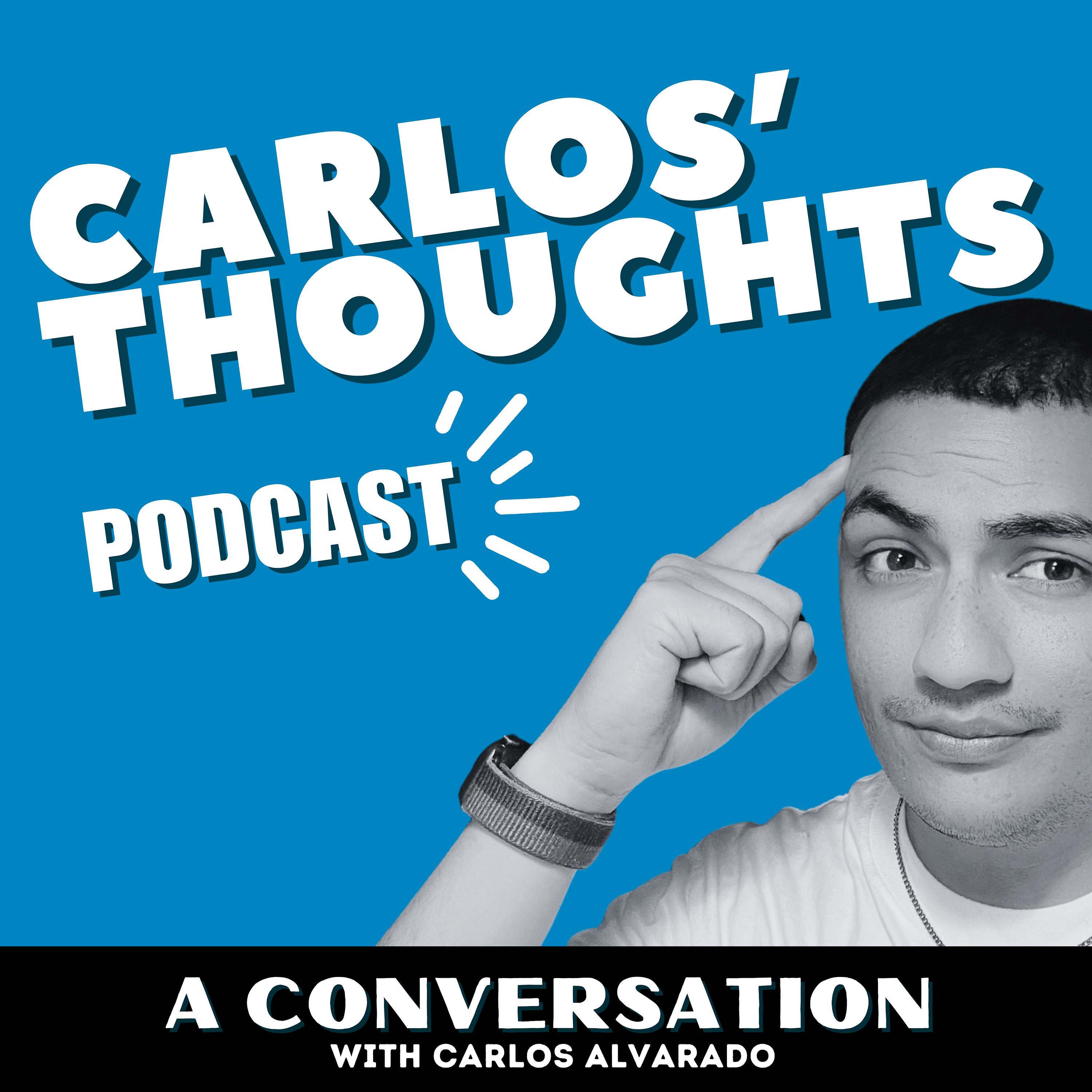 Carlos´ Thoughts