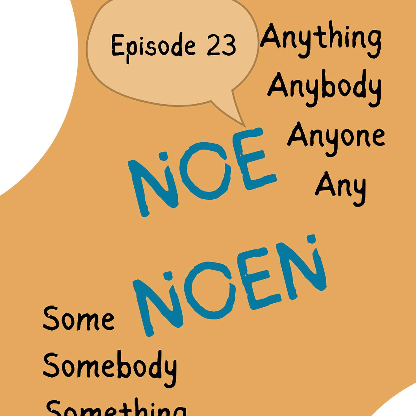#23 "Noe" or "noen"? what they can mean and how they are used. [vokabular] [grammatikk]