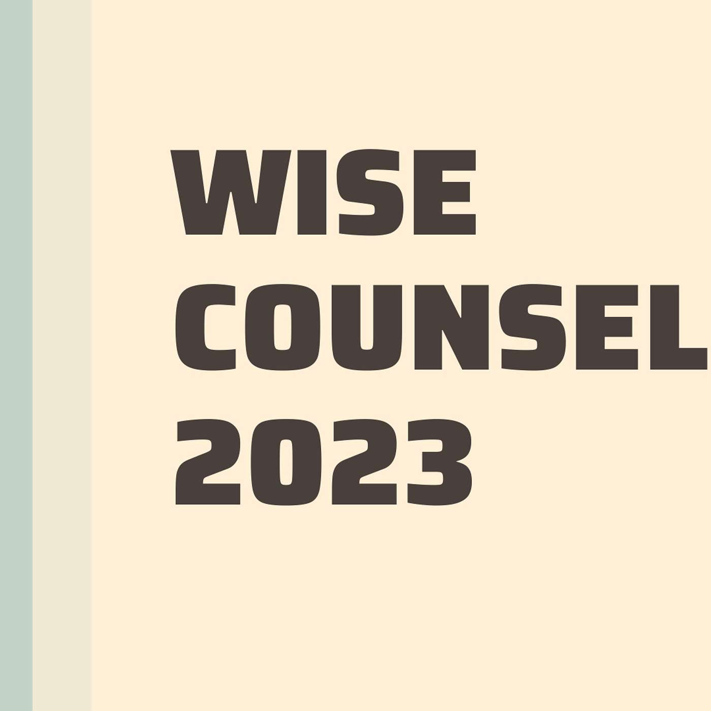 Wise Counsel in 2023! episode artwork