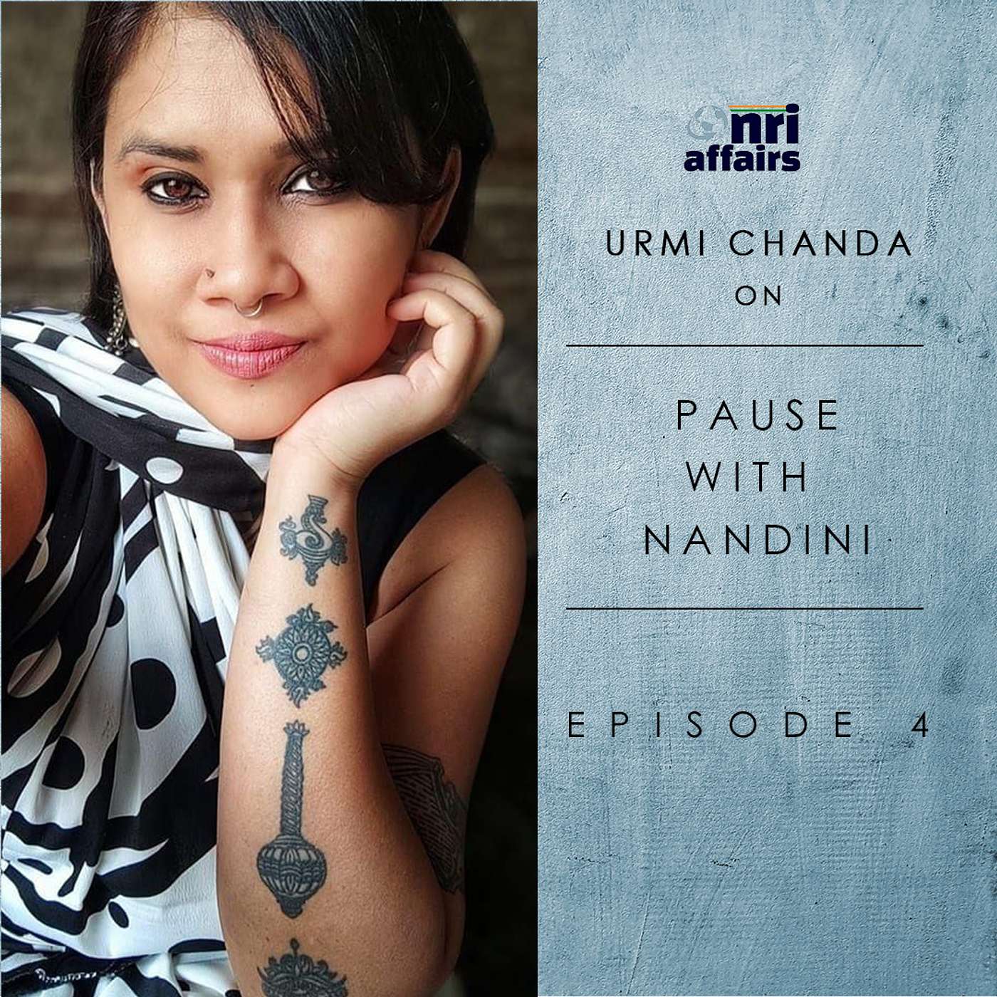 NRI Affairs, Pause with Nandini