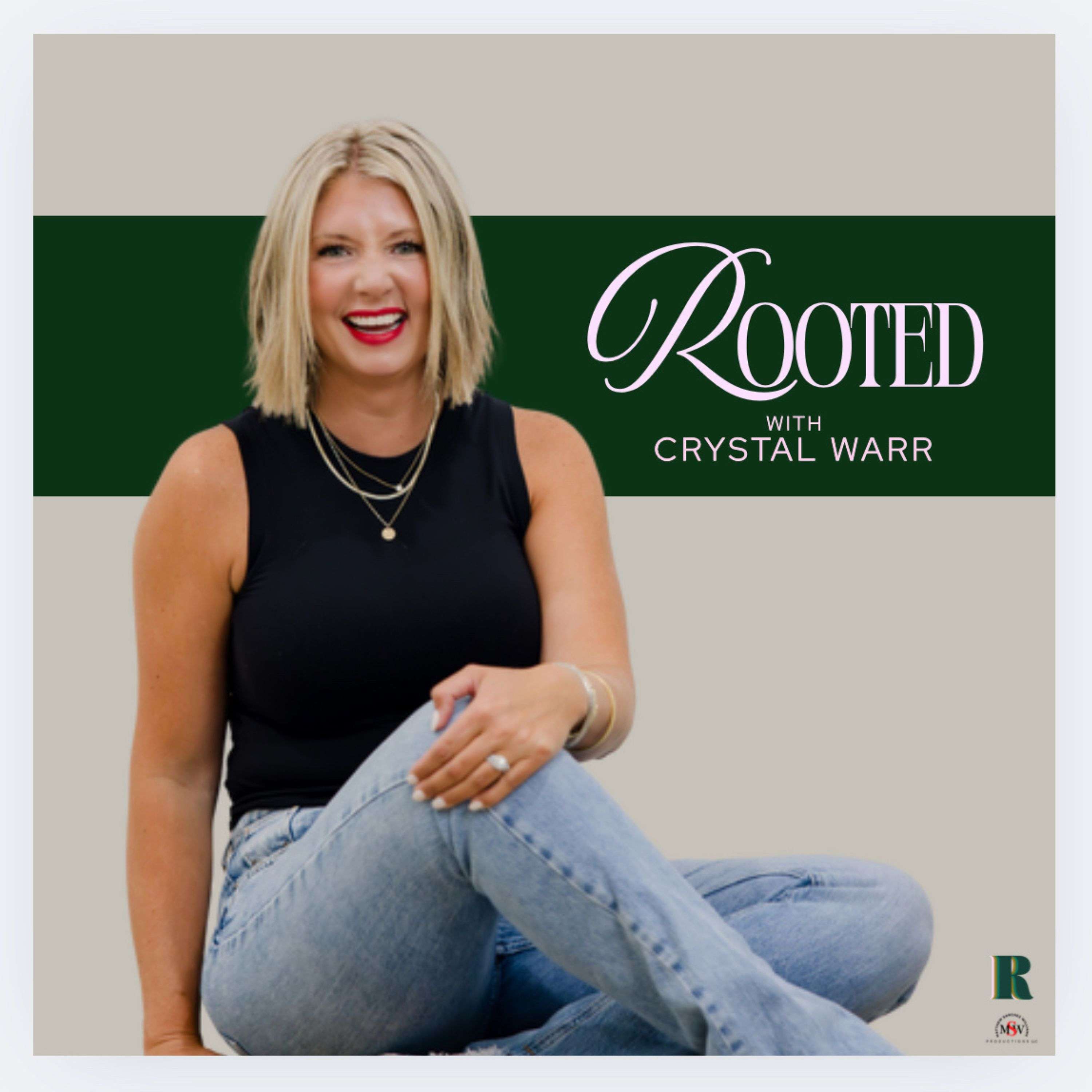 Rooted With Crystal Warr