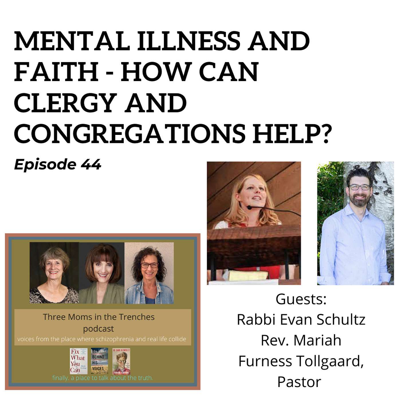 Schizophrenia: Three Moms in the Trenches