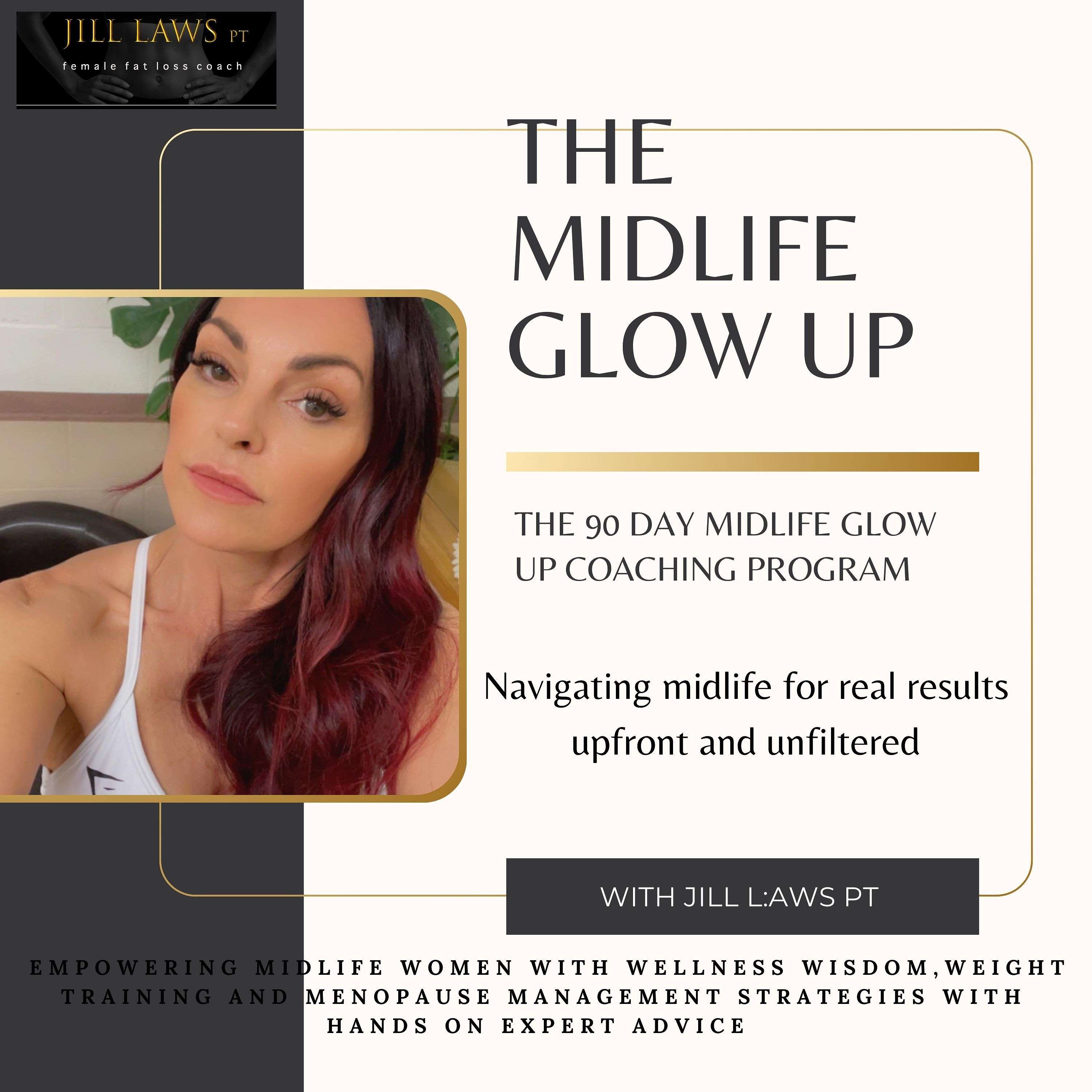 The Midlife Glow up