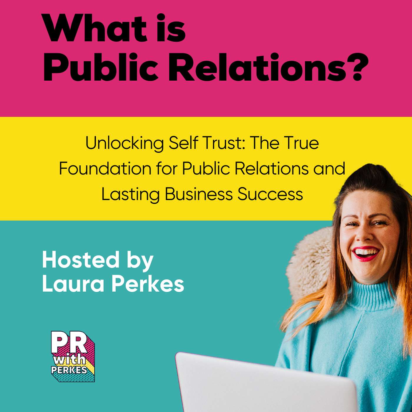 What is Public Relations?