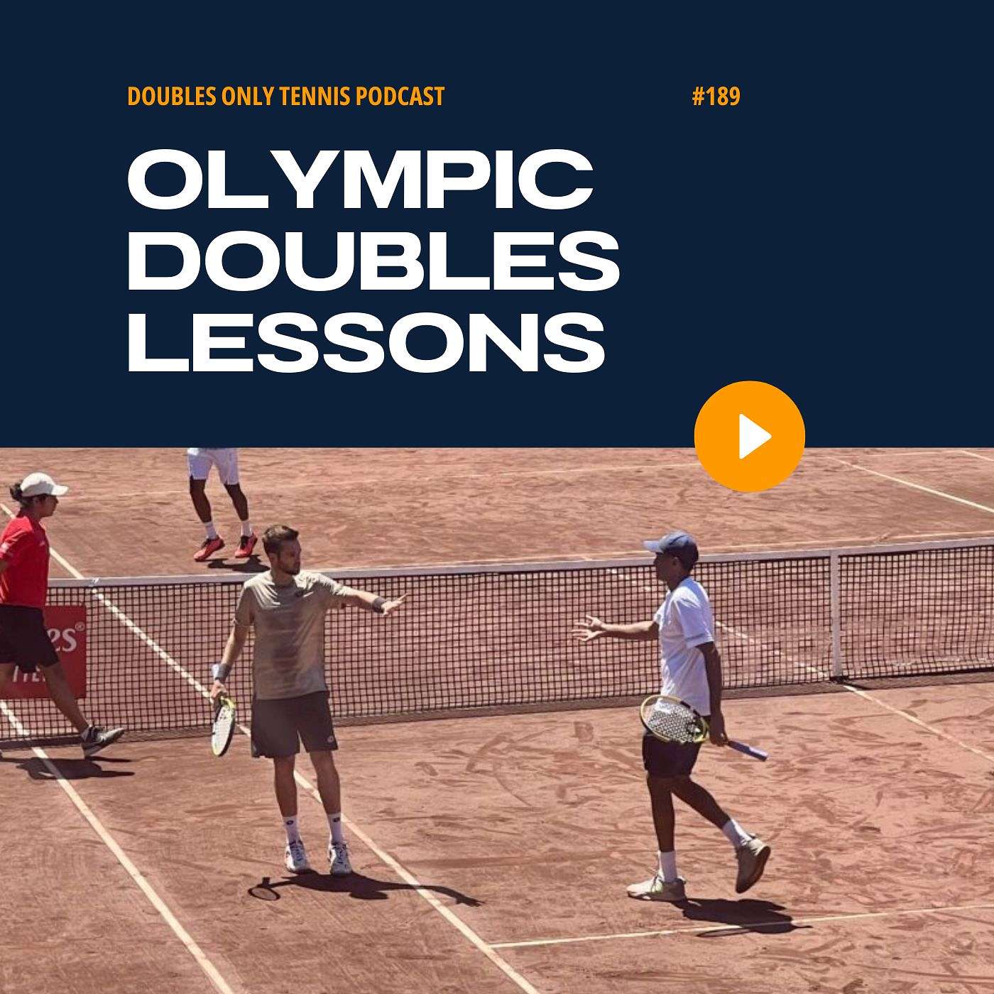 Olympic Doubles Lessons: The Lob Return, Experiment Early, & Attack Strengths