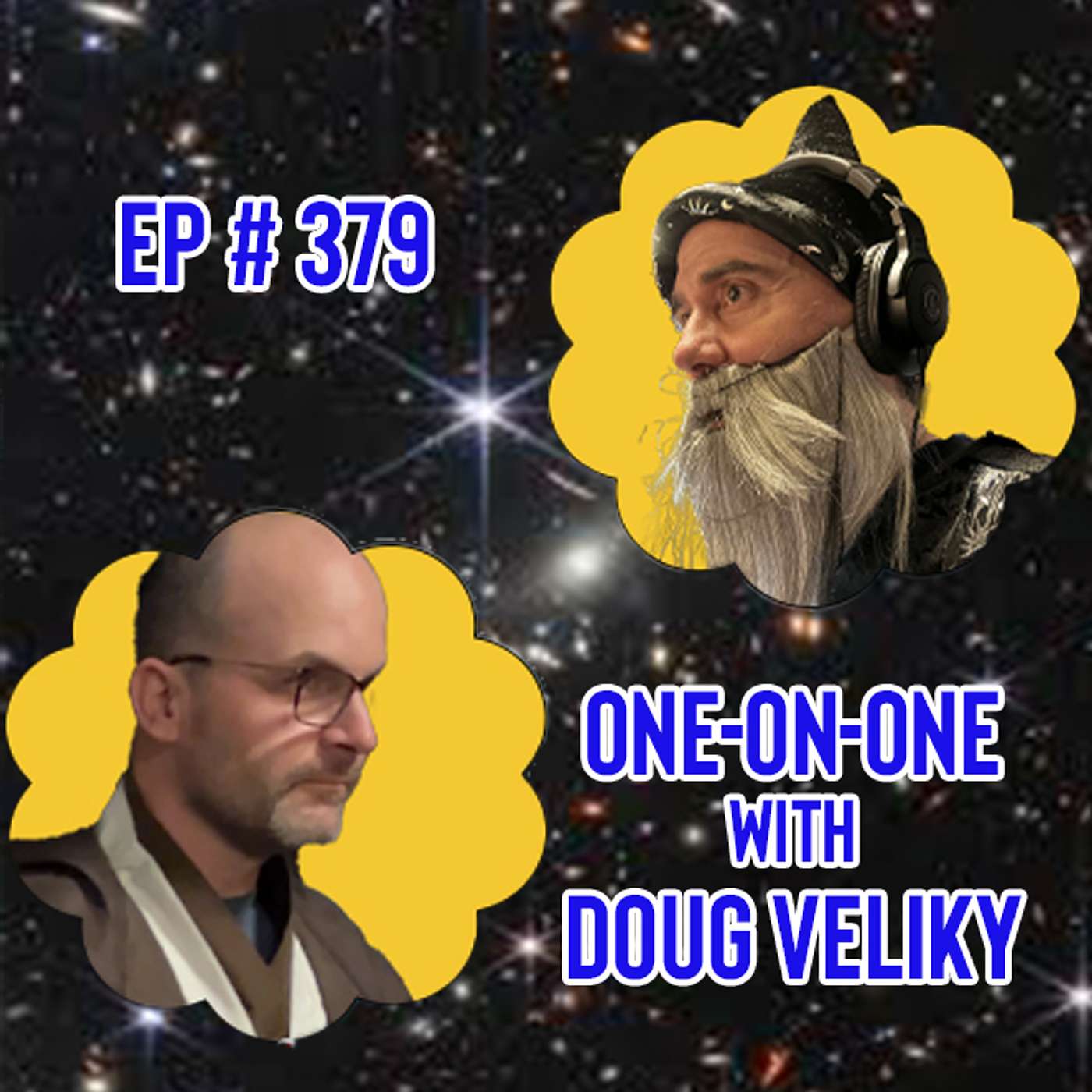 Ep #379 - Chris and Doug Veliky 1 on 1