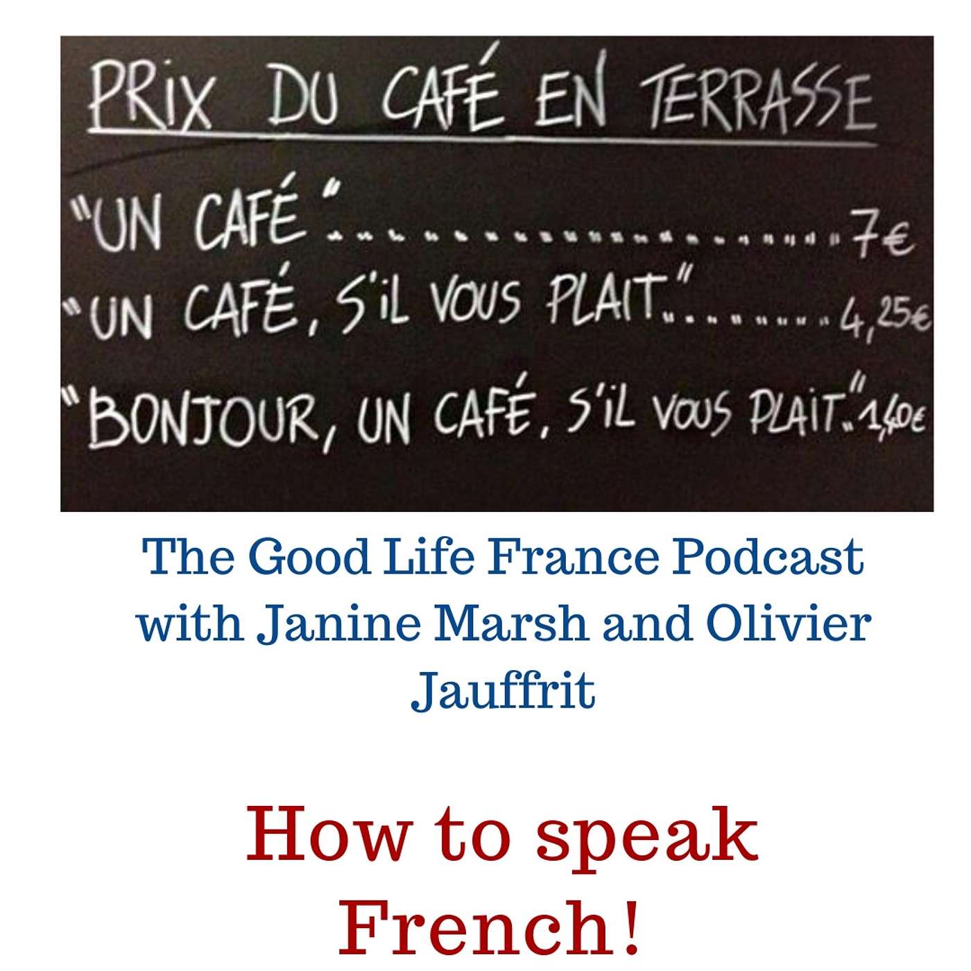 #10 - How to speak French! episode artwork
