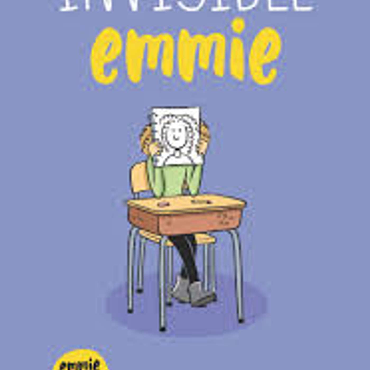 Invisible Emmie by Terri Libenson (GN Contemporary Fiction)