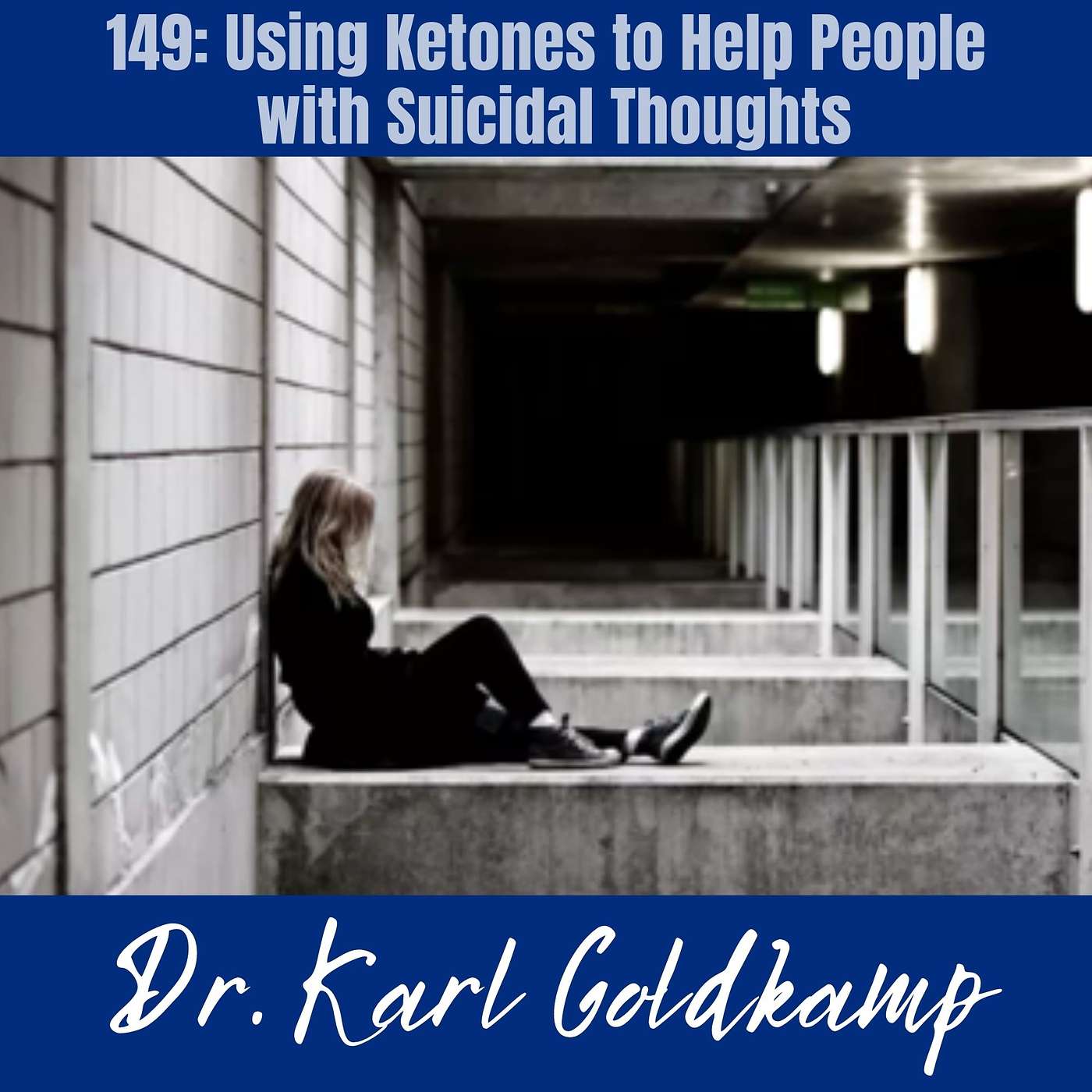 149: Using Ketones to Help People with Suicidal Thoughts