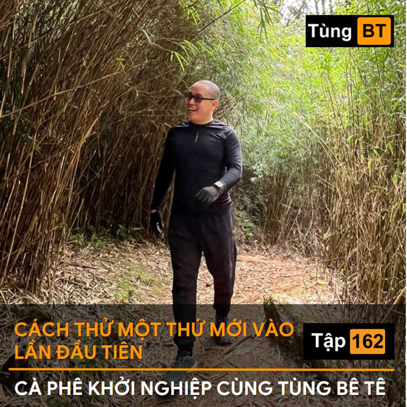 #-162 Cách thử một thứ mới vào lần đầu tiên