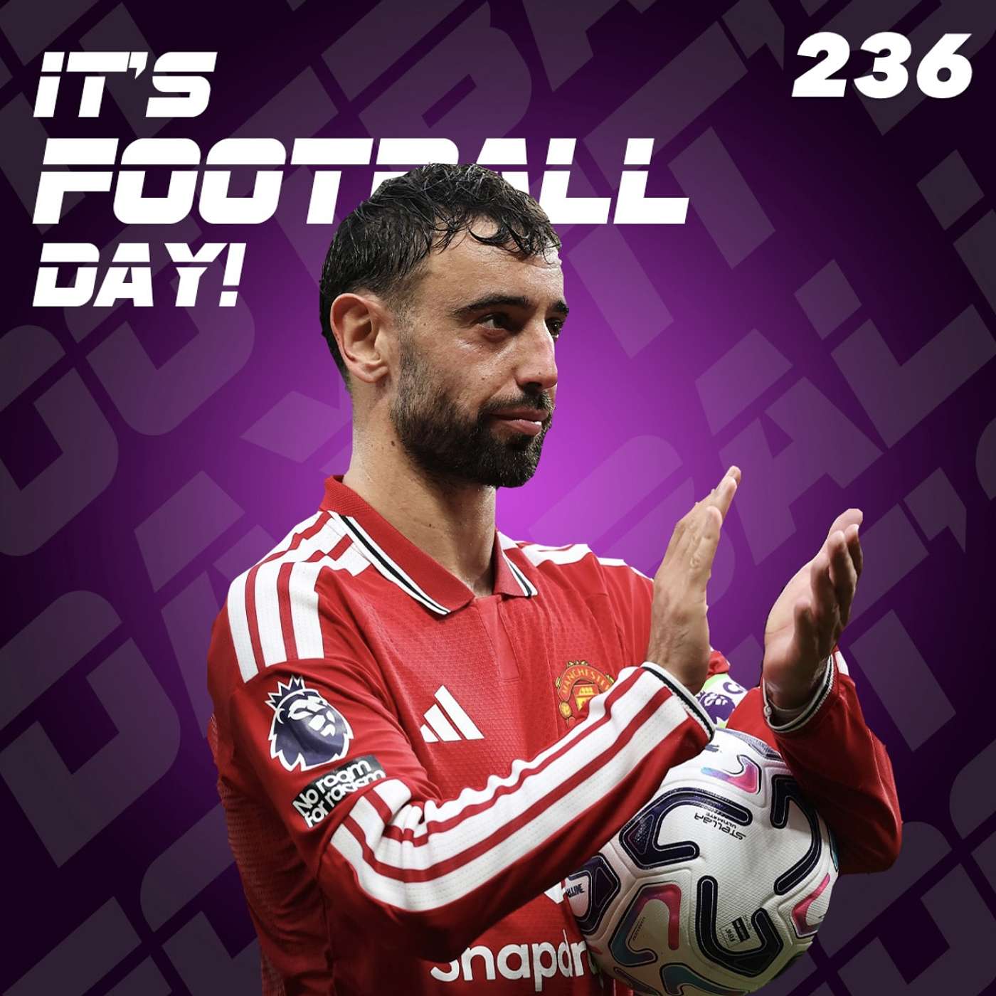 236. ITS FOOTBALL DAY - Leaking roof and goals at Old Trafford episode artwork