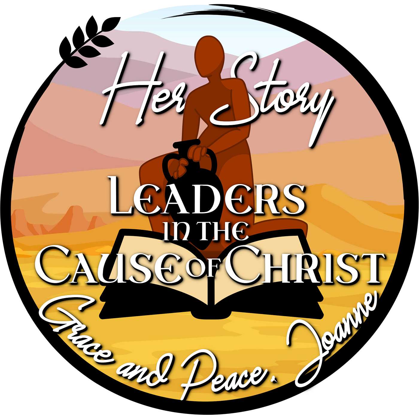 Season 7, Leaders in the Cause of Christ: Women Disciples, an Introduction