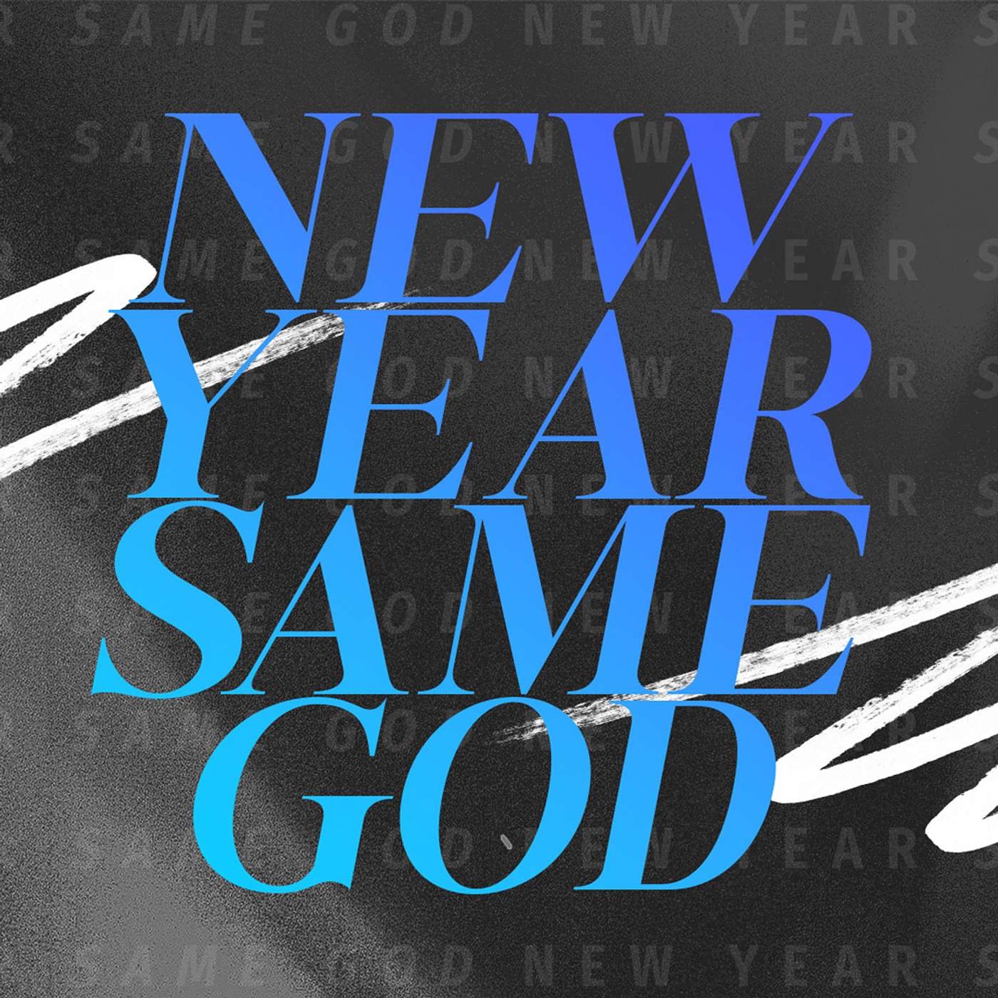New Year, Same God episode artwork