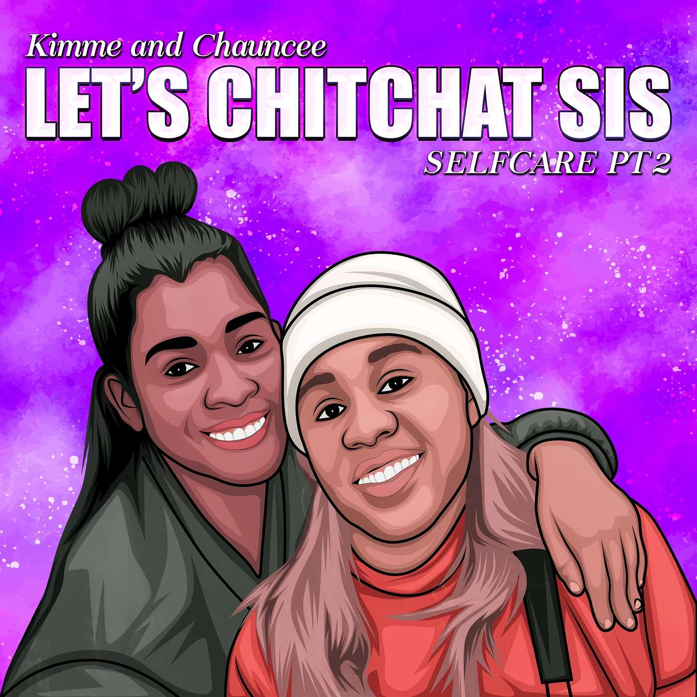 Let’s ChitChat Sis Podcast