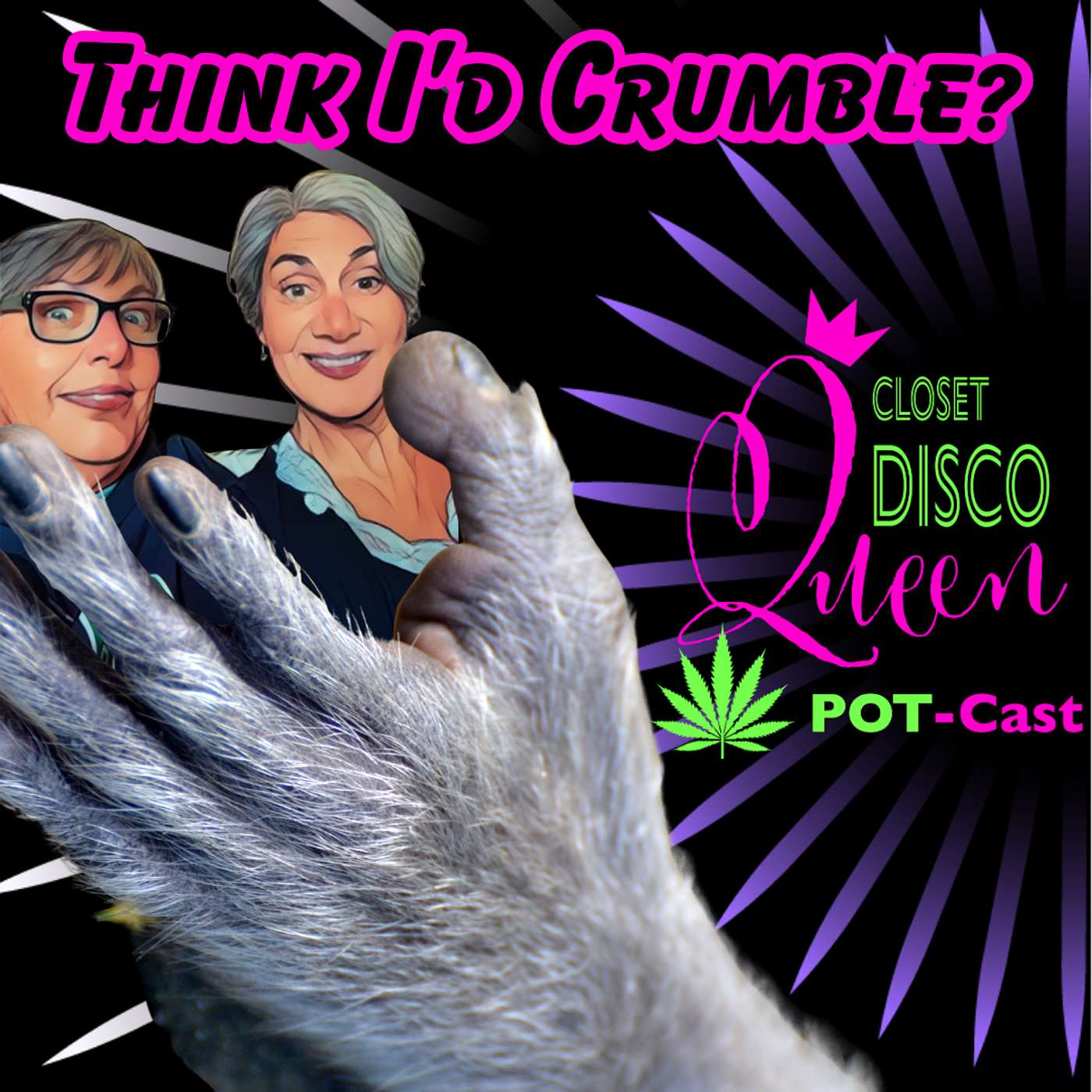 Midlife Cannabis, Confidence & Real Talk for Women | Think I'd Crumble? episode artwork