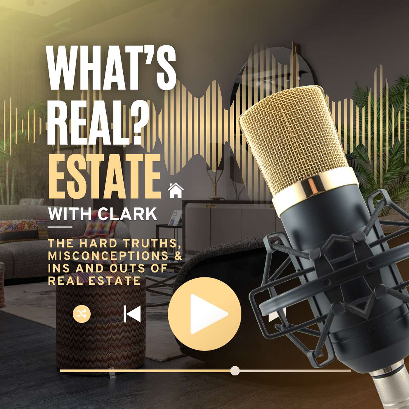 What’s Real? Estate with Clark
