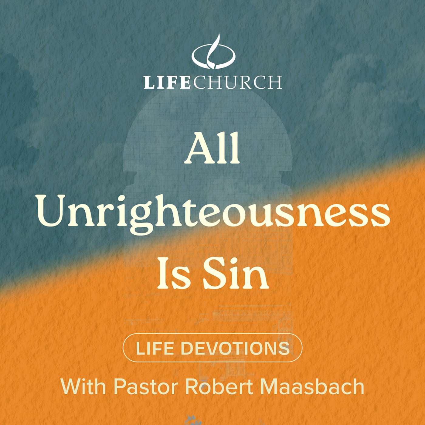All Unrighteousness Is Sin - 14.10.24