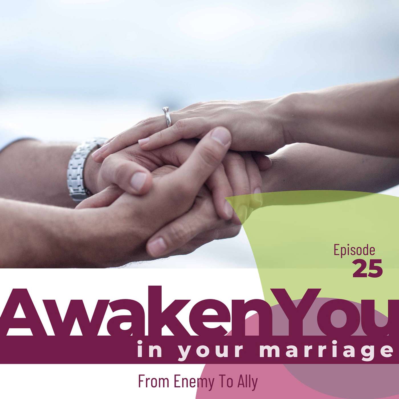 AwakenYou in Your Marriage