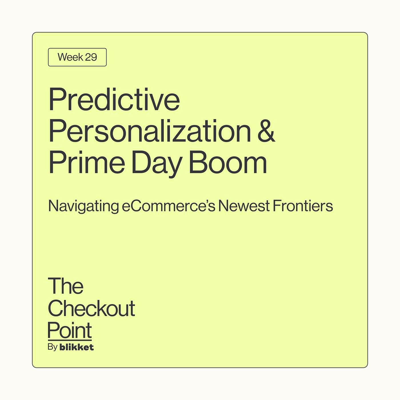 The Checkout Point by Blikket.co - Weekly eCommerce Insights Digest